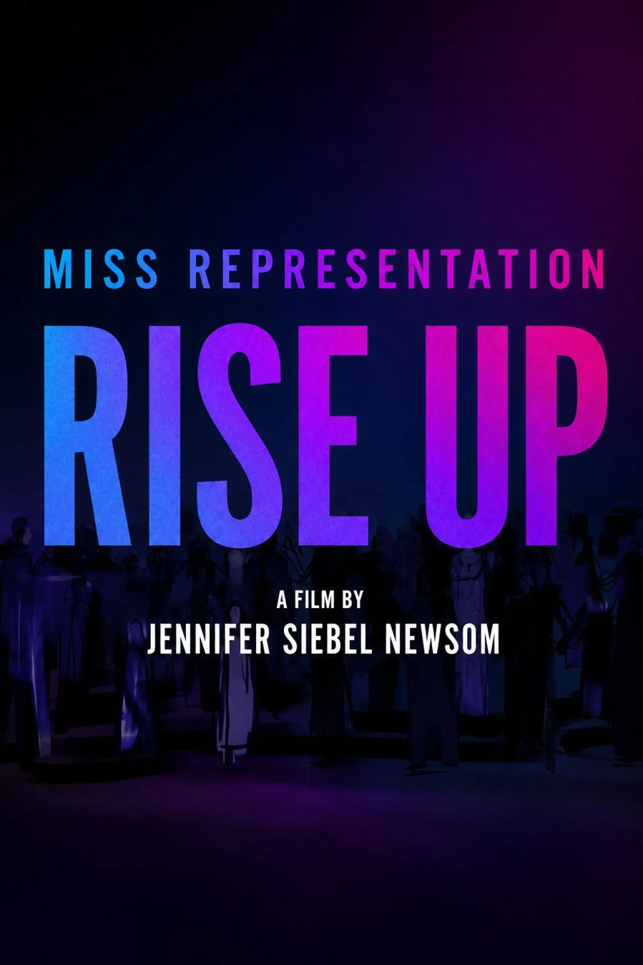 Movie poster "Miss Representation: Rise Up"