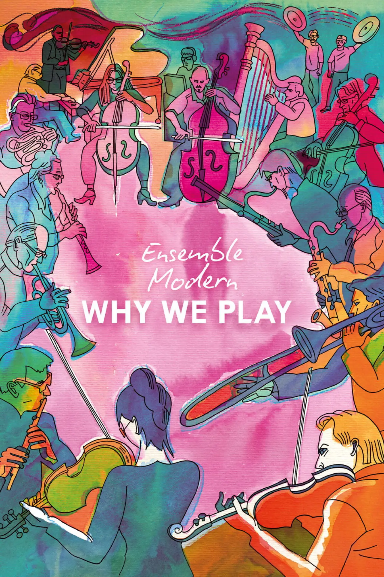 Movie poster "Ensemble Modern – Why We Play"