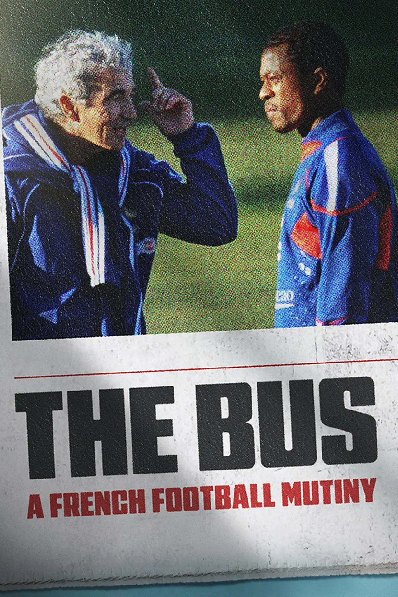 Movie poster "The Bus: A French Football Mutiny"