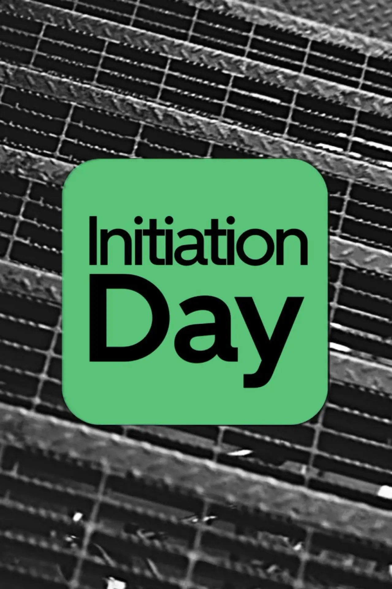 Movie poster "Initiation Day"