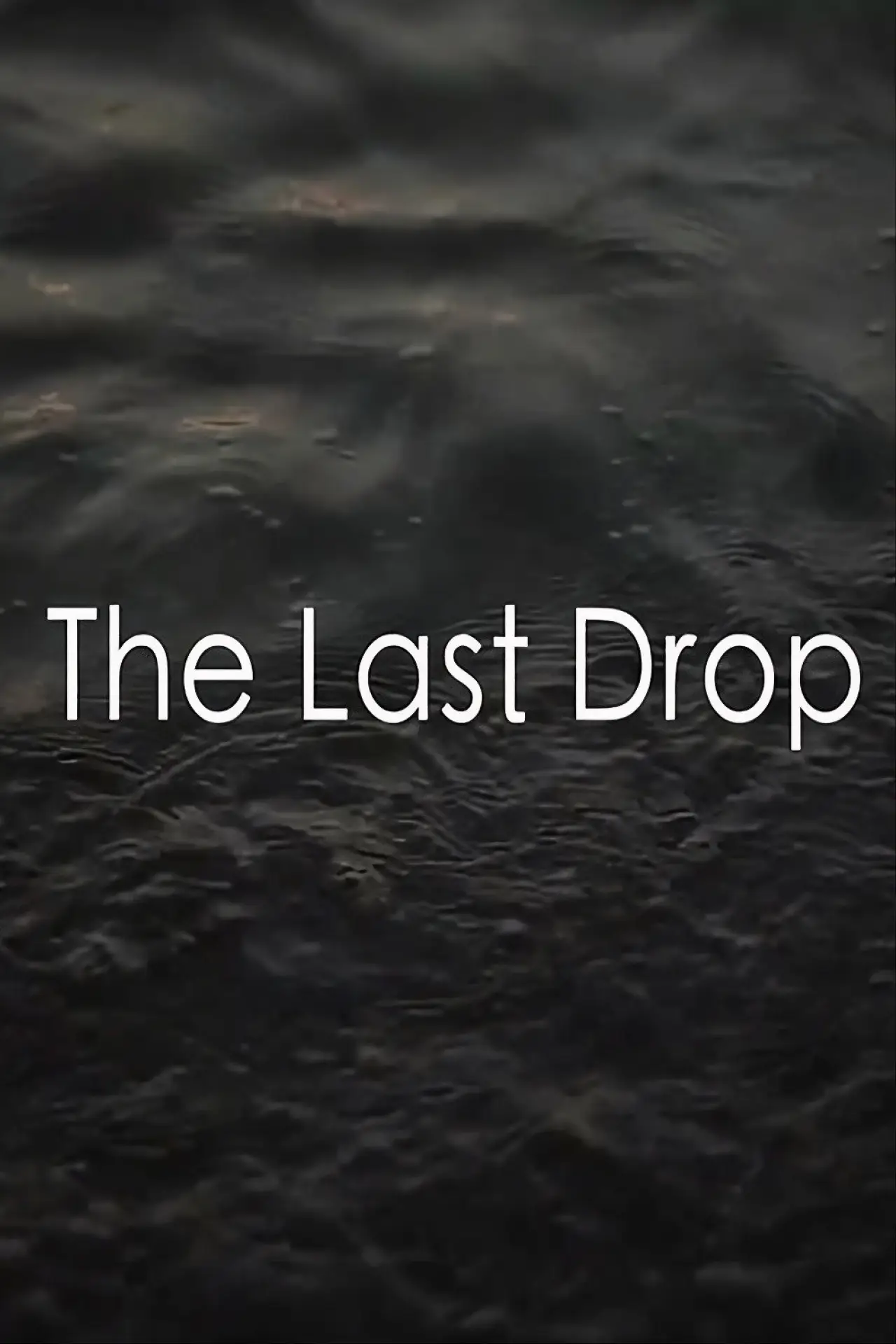 Movie poster "The Last Drop"
