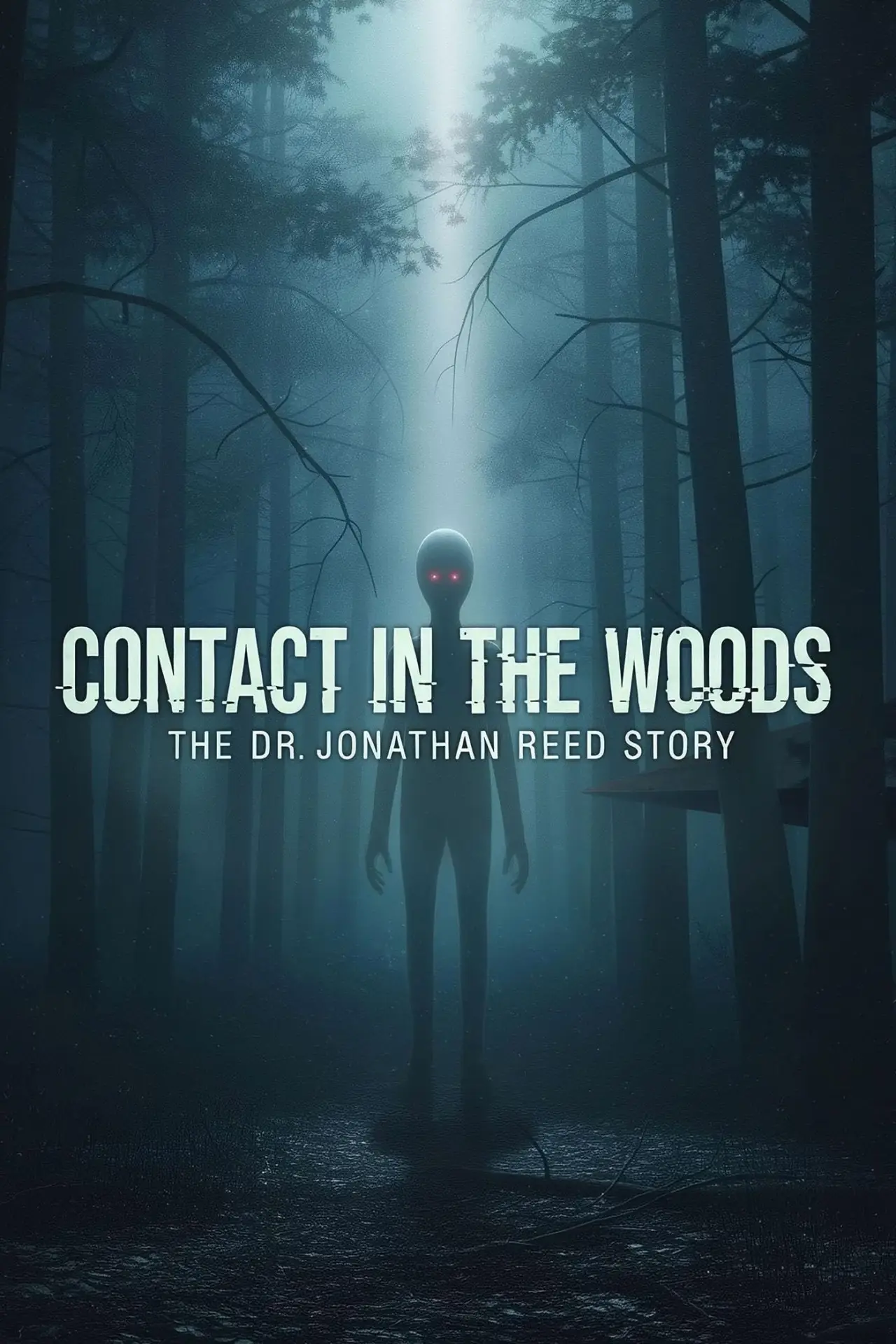 Movie poster "Contact in the Woods: The Dr. Johnathan Reed Story"
