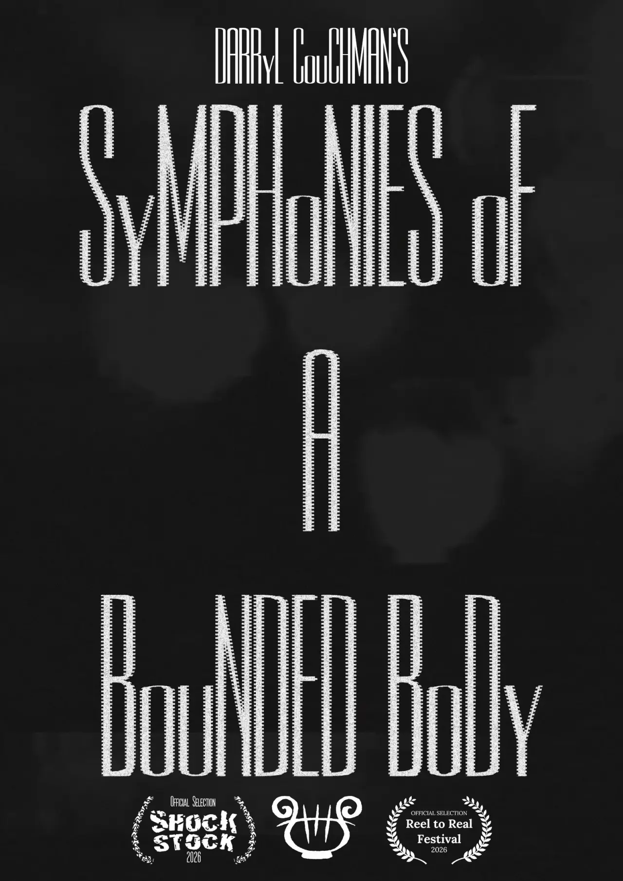 Movie poster "Symphonies of a Bounded Body"