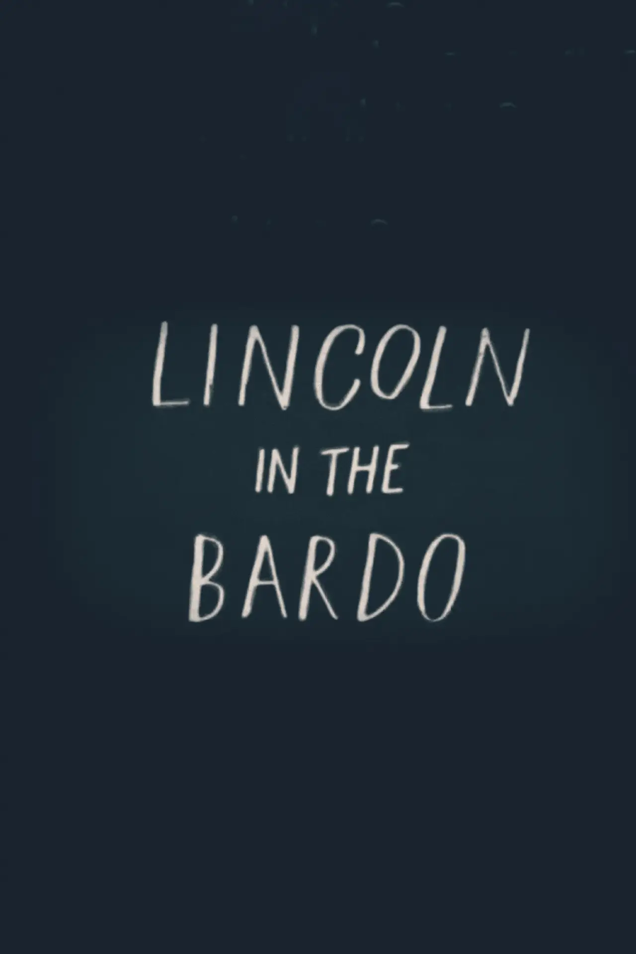 Movie poster "Lincoln in the Bardo"