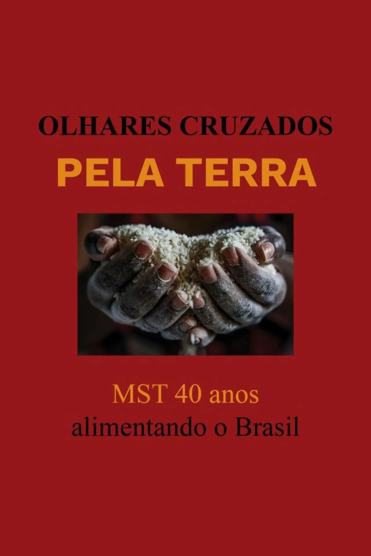 Movie poster "Olhares Cruzados pela Terra"