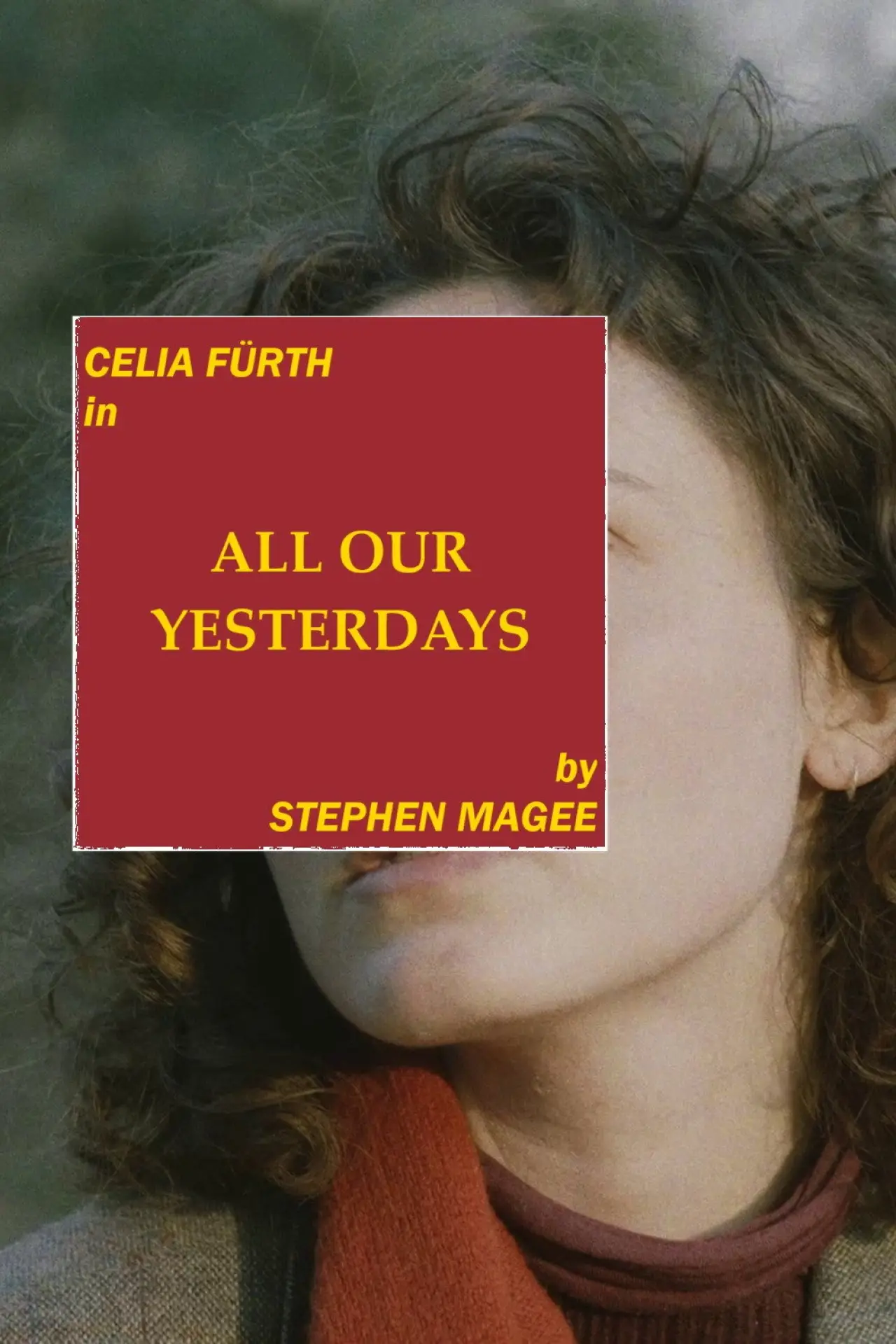 Movie poster "All Our Yesterdays"