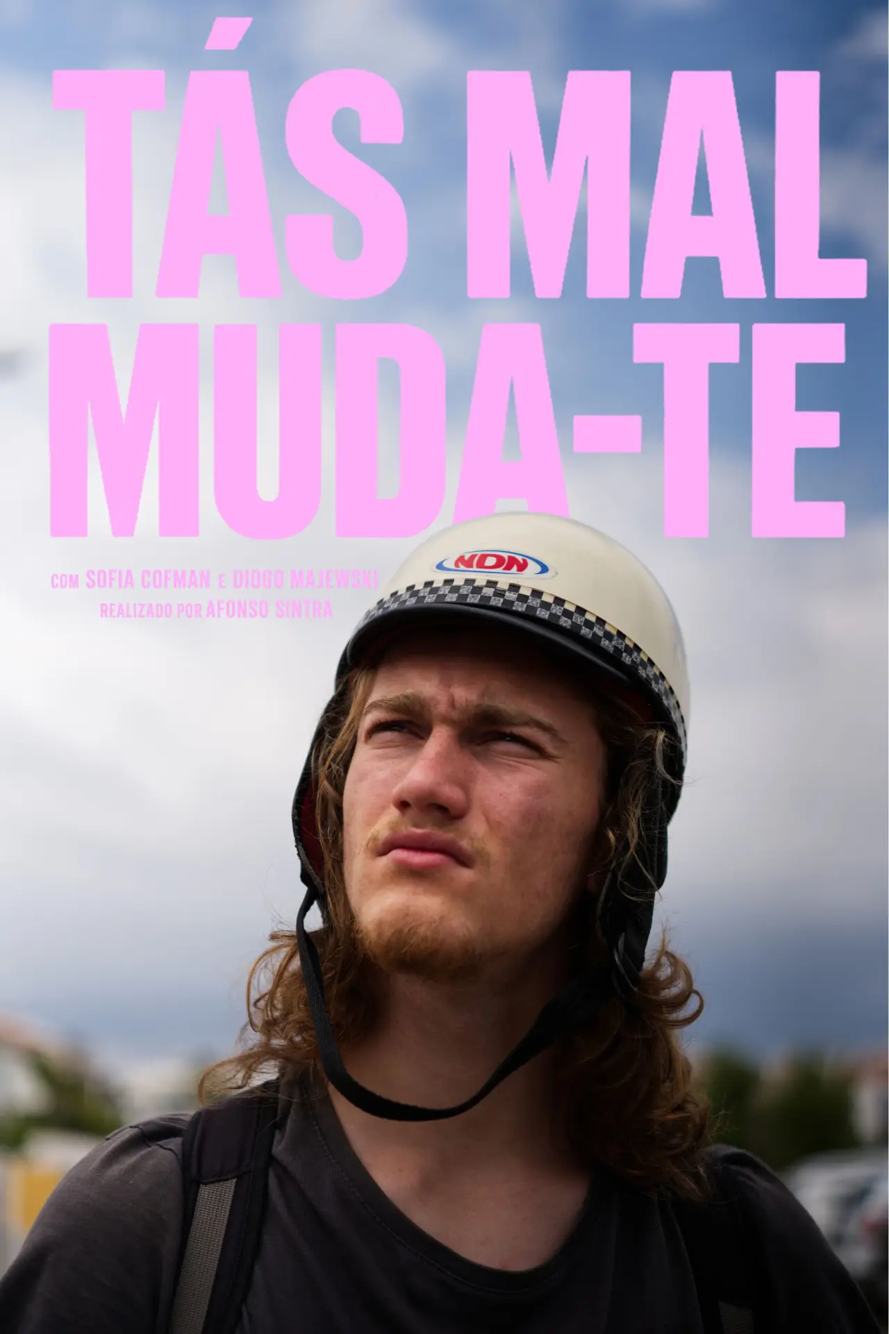 Movie poster "Tás Mal Muda-te!"