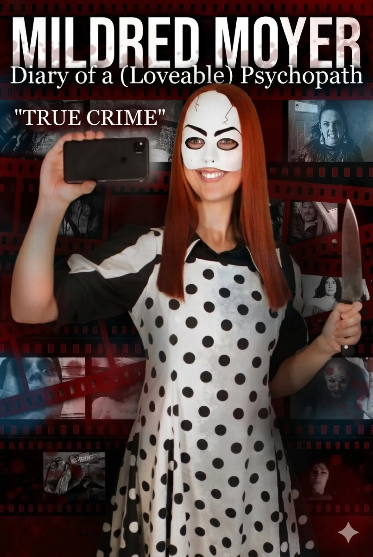 Movie poster "Mildred Moyer: Diary of a (Loveable) Psychopath: True Crime"