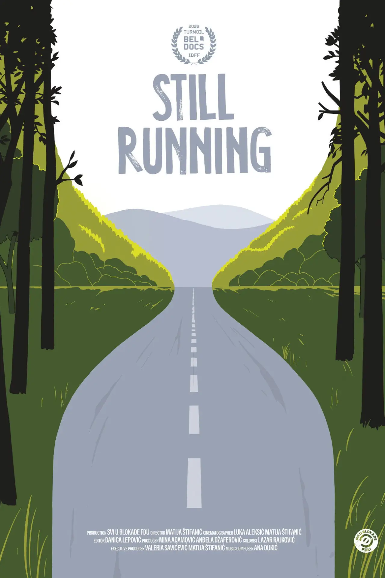 Movie poster "Still Running"