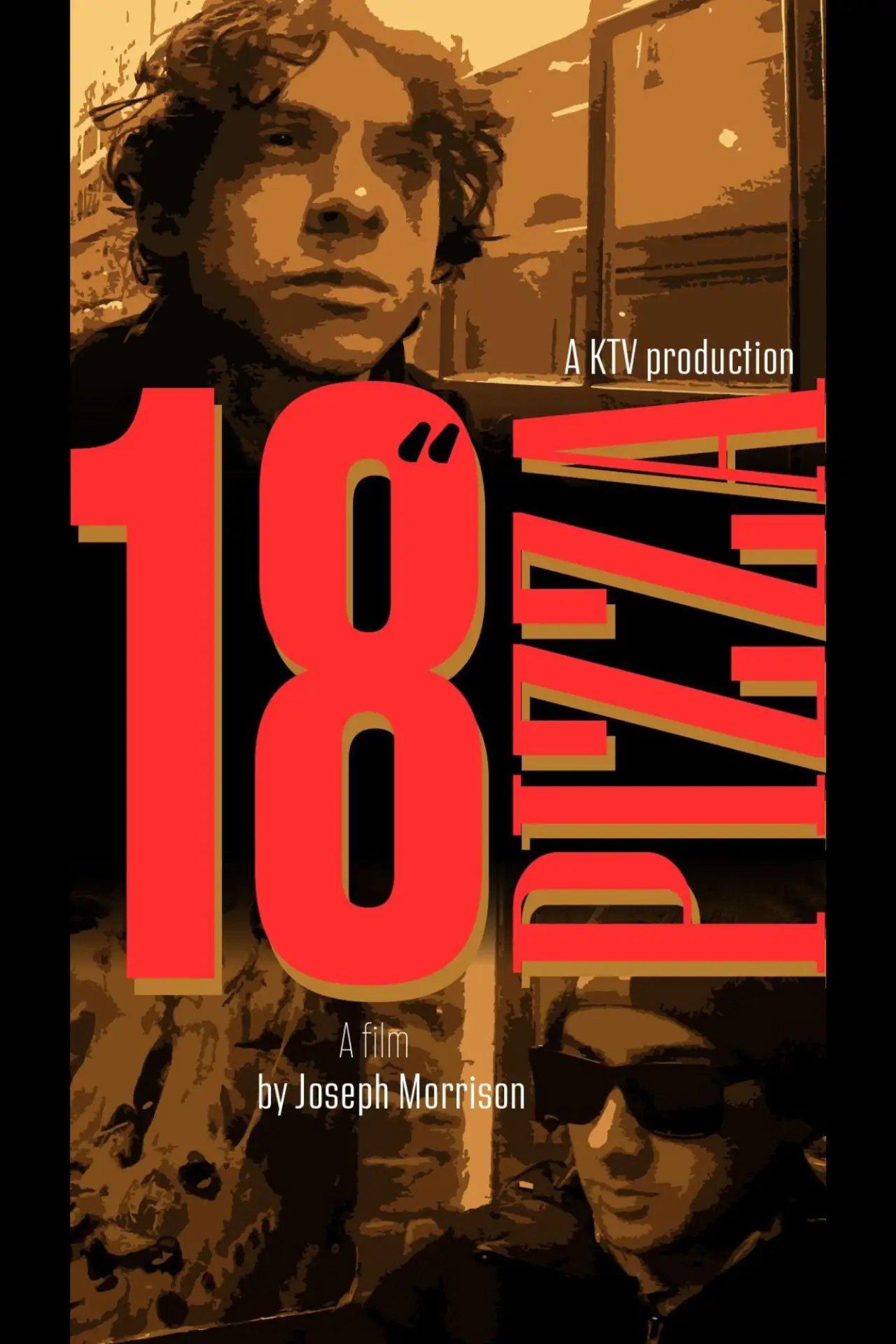 Movie poster "18 Inch Pizza"
