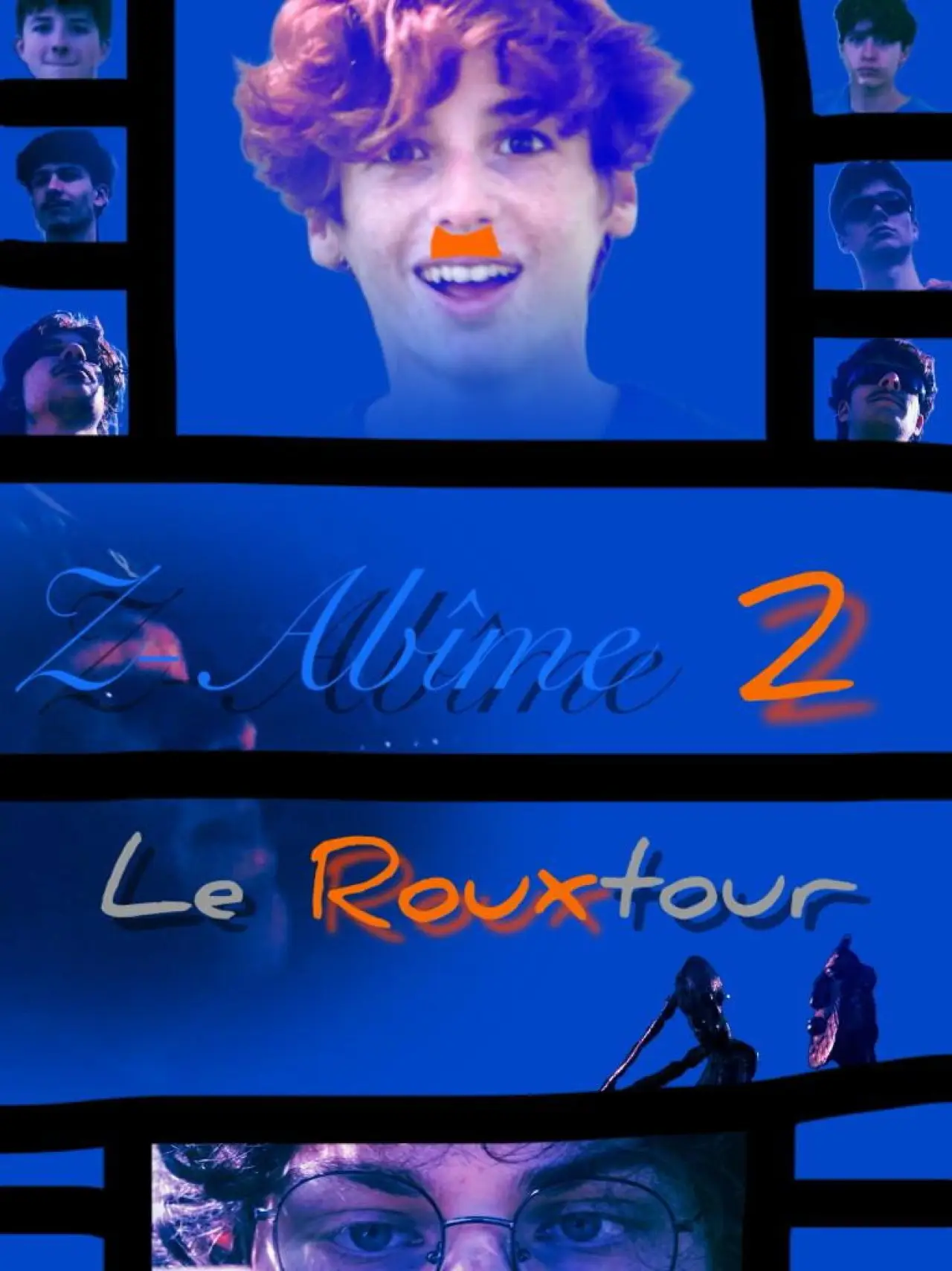 Movie poster "Z-Abîme 2: Le rouxtour du roux"