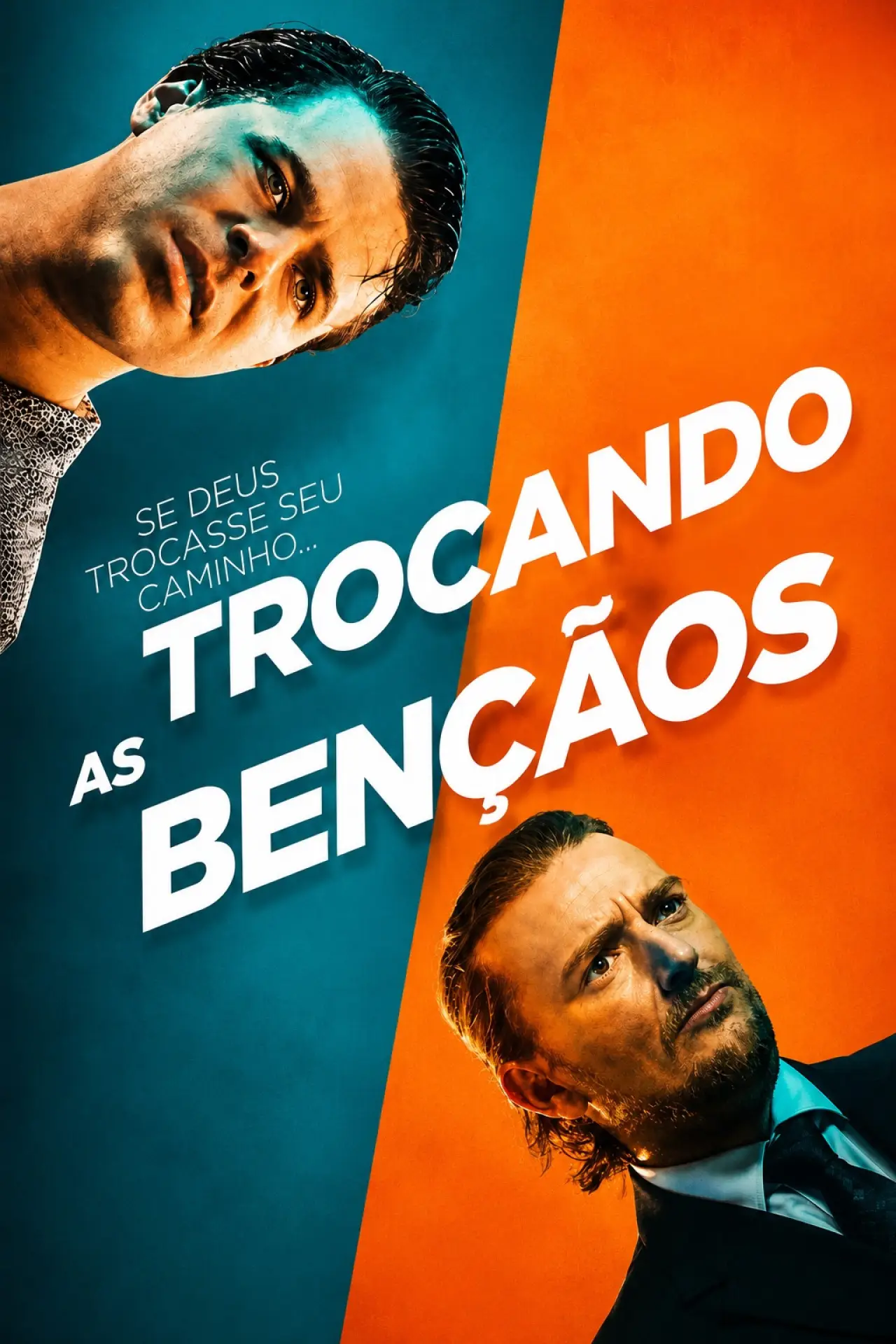 Movie poster "Trocando as Bençãos"