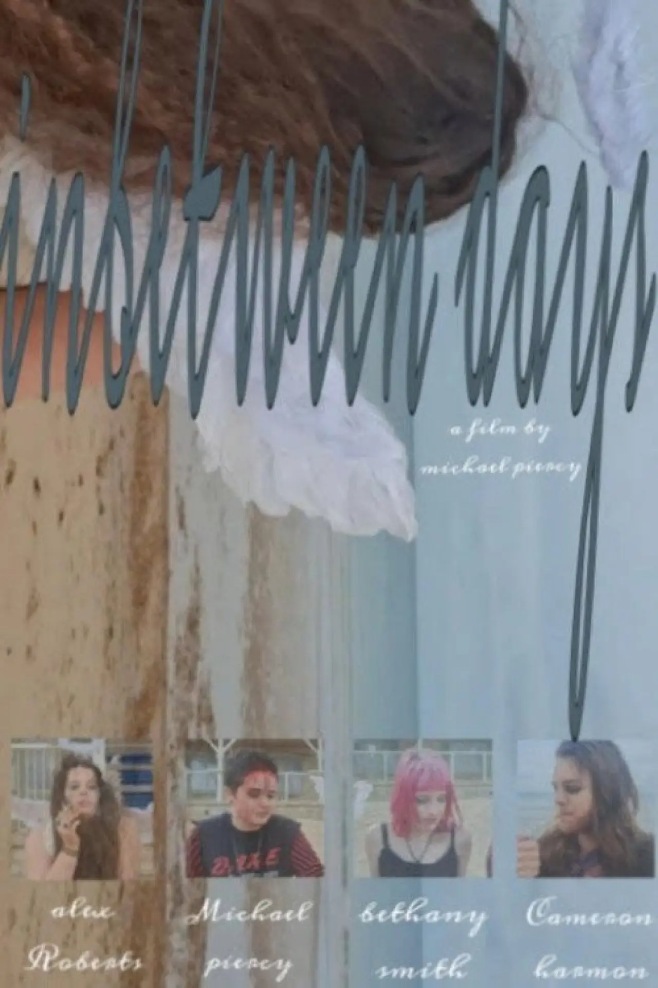 Movie poster "Inbetween days"