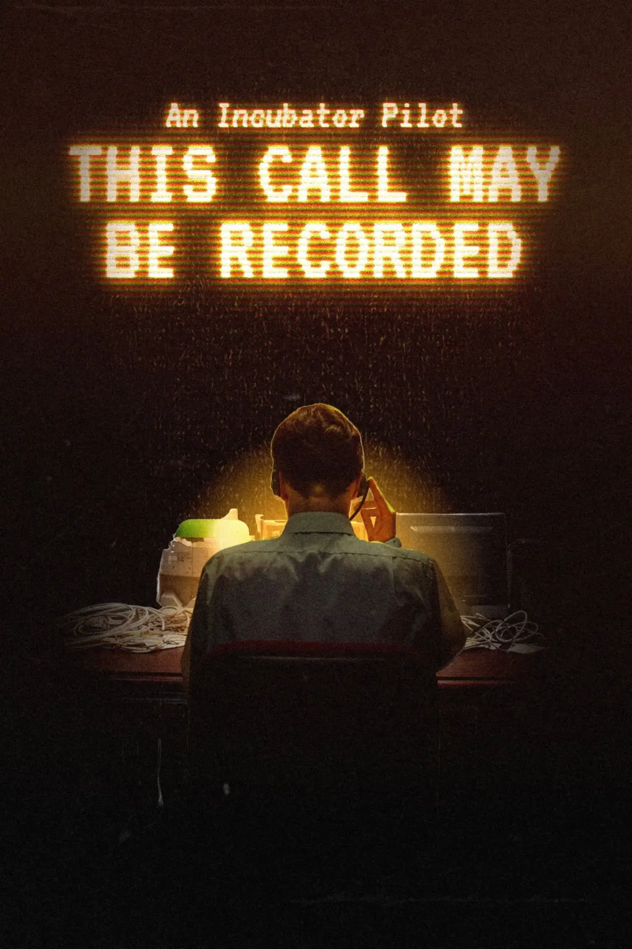 Movie poster "This Call May Be Recorded"