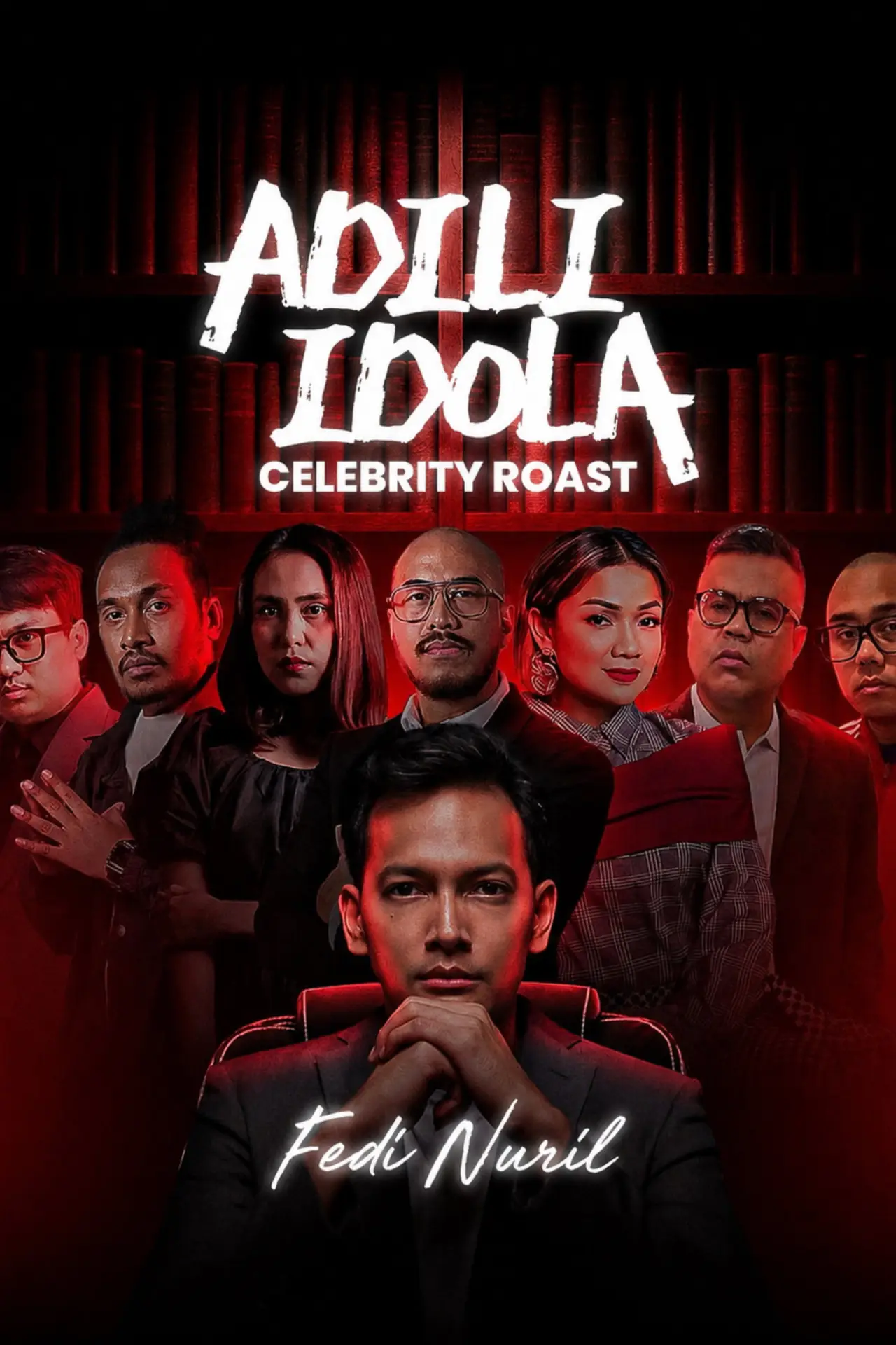 Movie poster "Adili Idola Celebrity Roast: Fedi Nuril"