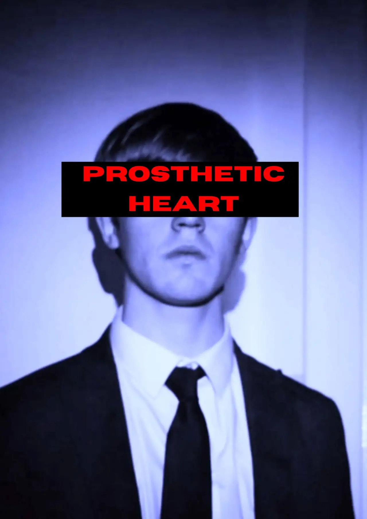 Movie poster "Prosthetic Heart"