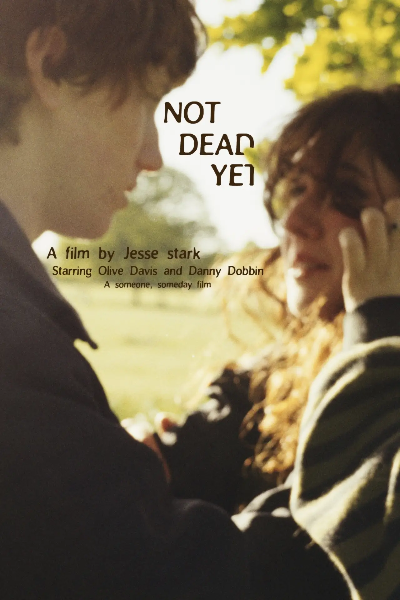 Movie poster "not dead yet"