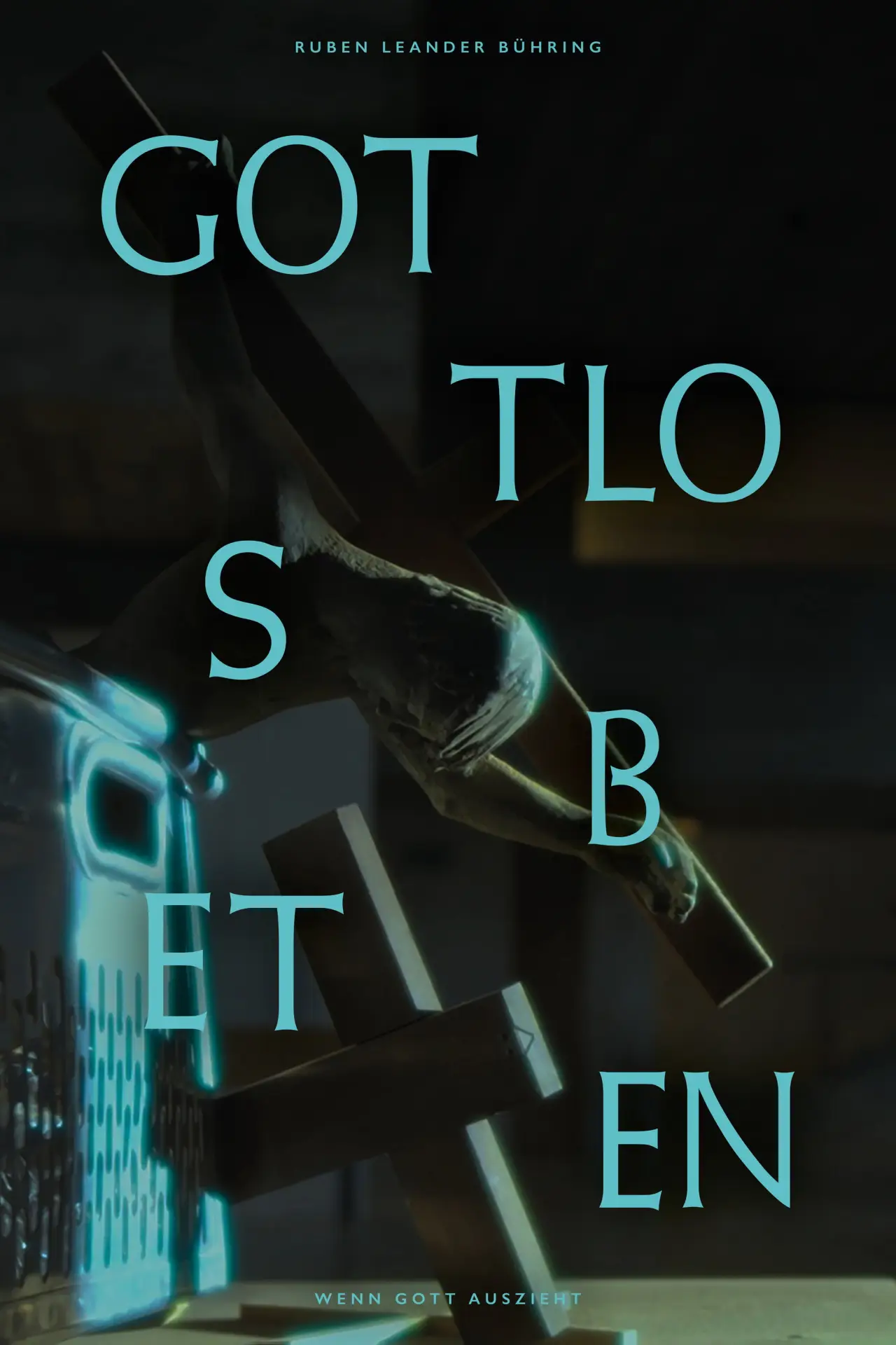 Movie poster "Gottlos Beten"