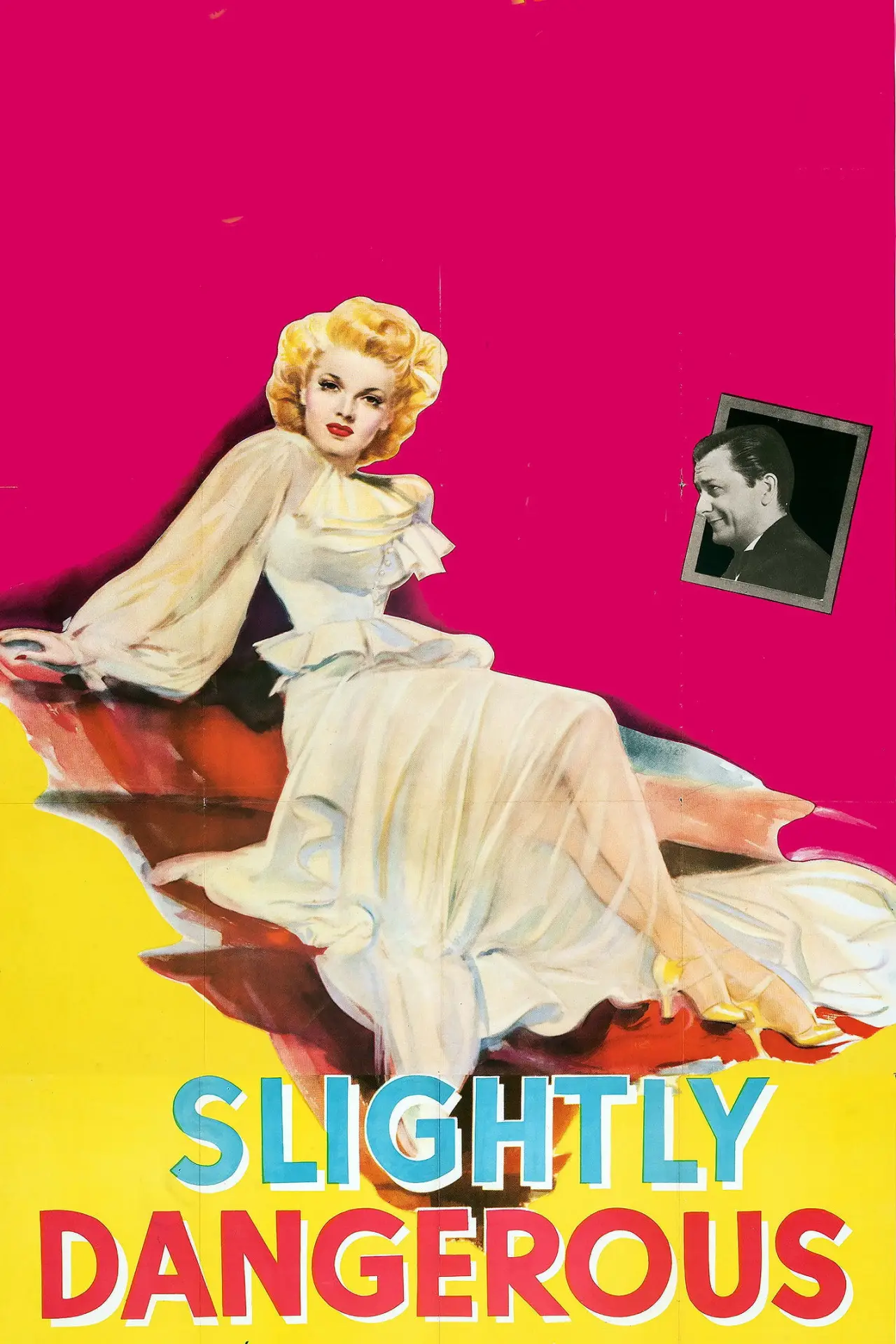 Movie poster "Slightly Dangerous"