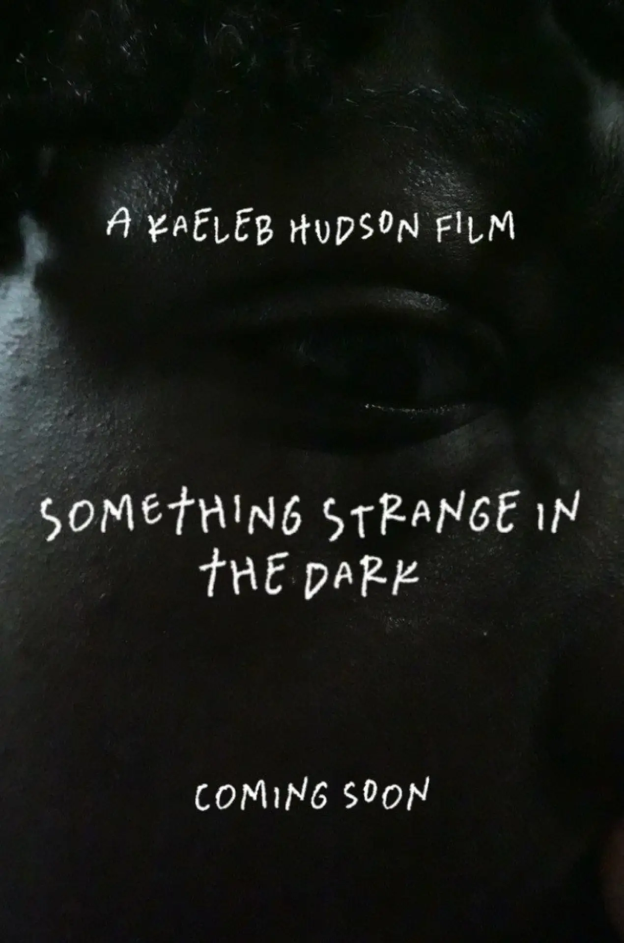 Movie poster "Something Strange in the Dark"