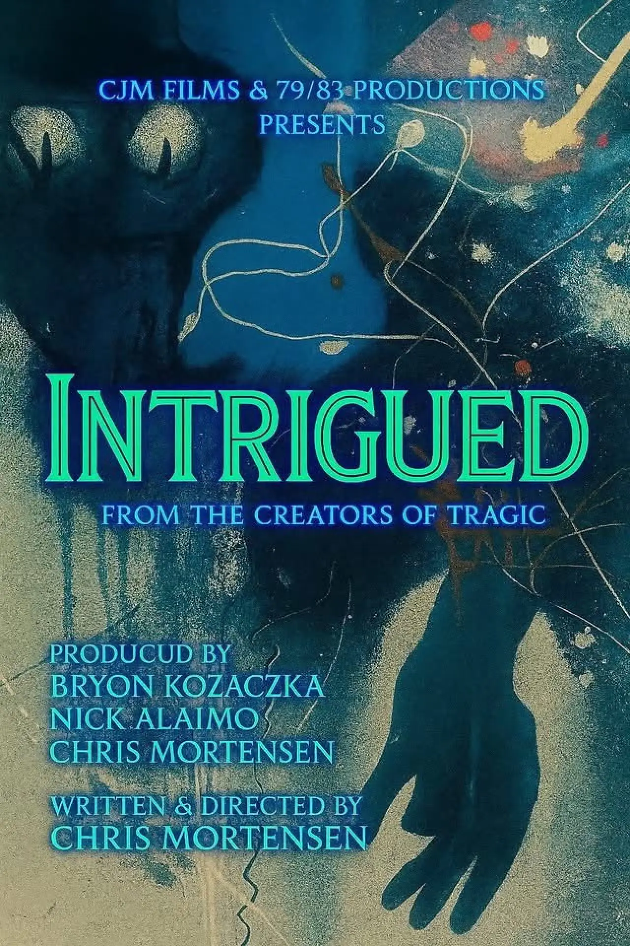 Movie poster "Intrigued"