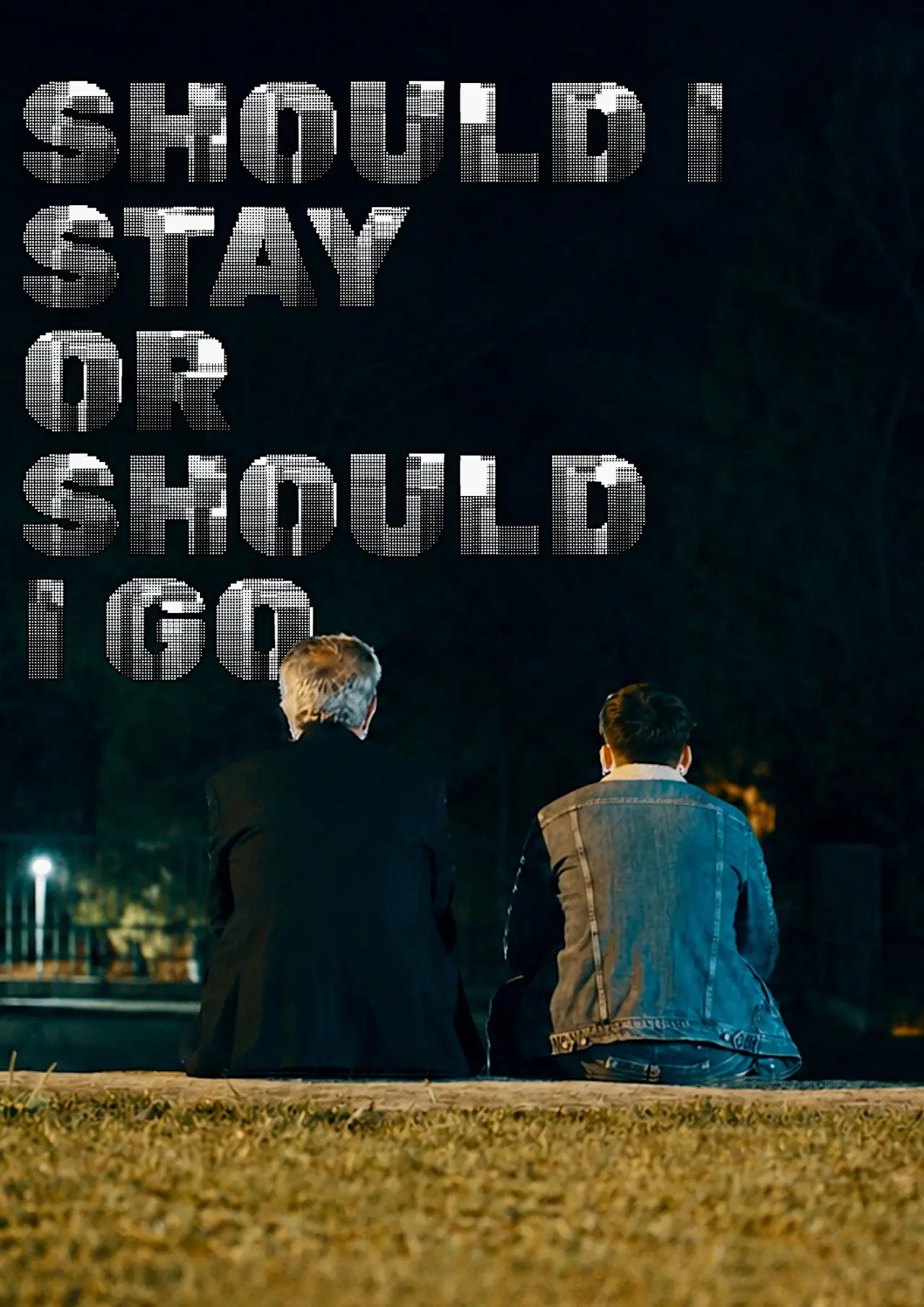 Movie poster "Should I Stay Or Should I Go"