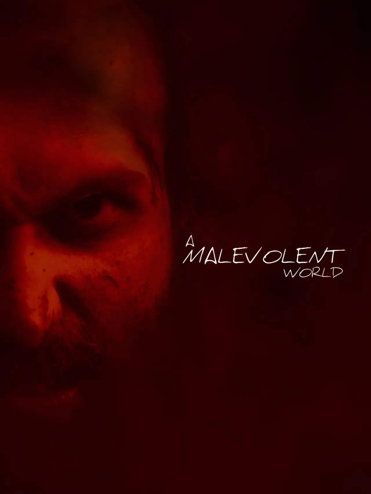 Movie poster "A Malevolent World"