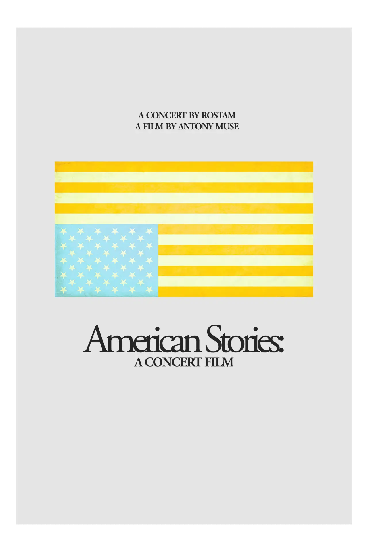 Movie poster "American Stories: A Concert Film"