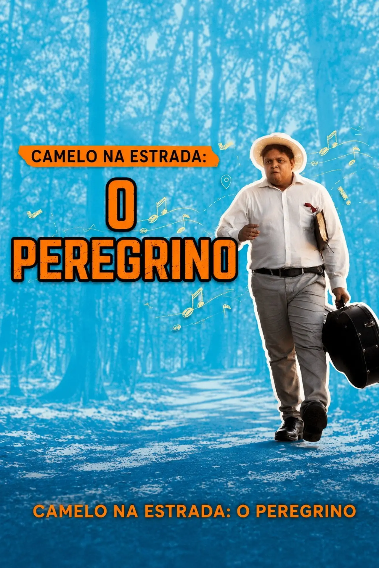 Movie poster "Camelo na Estrada: O Peregrino - O Filme"