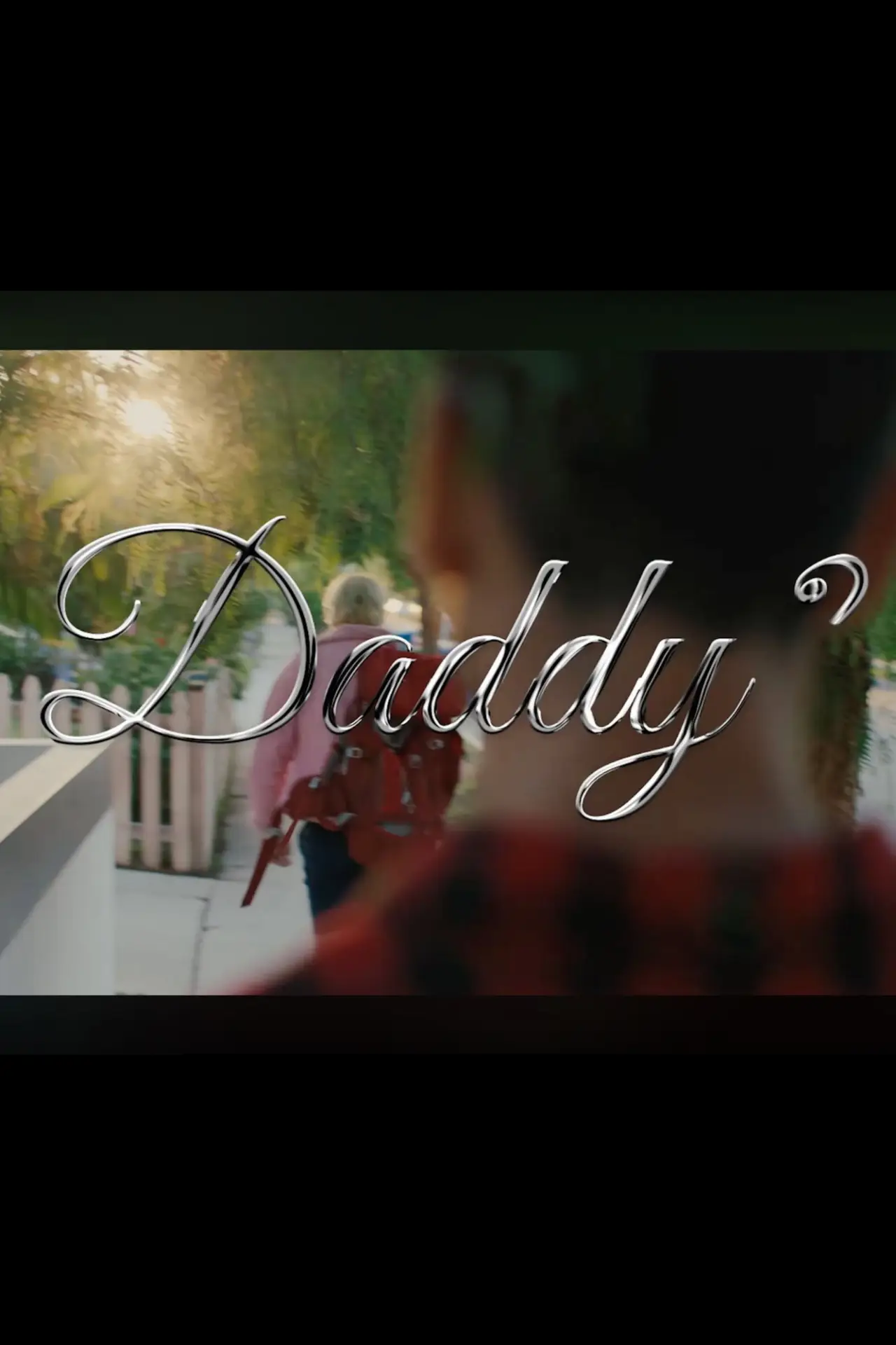 Movie poster "Daddy?"