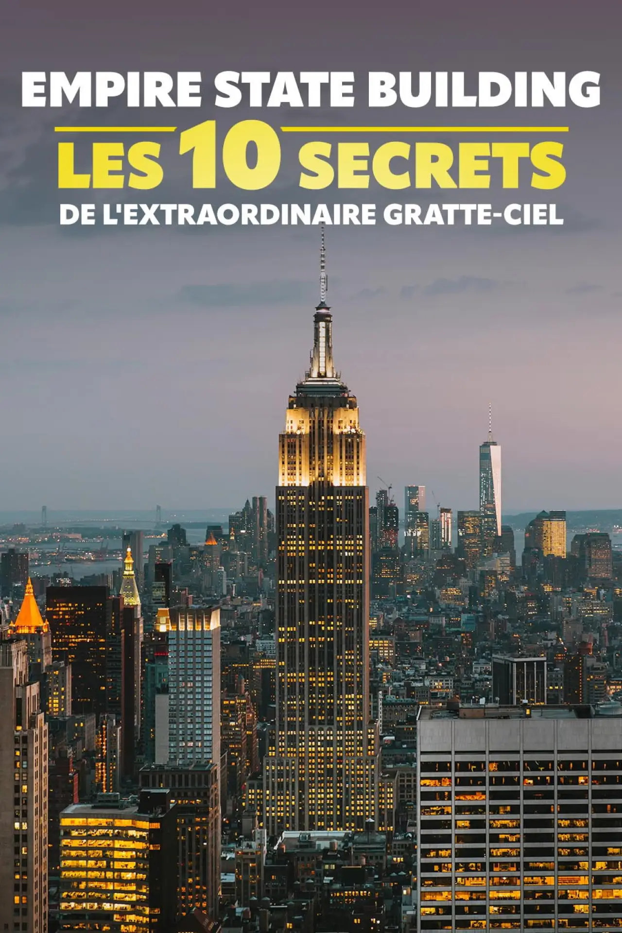 Movie poster "Empire State Building : les 10 secrets de l