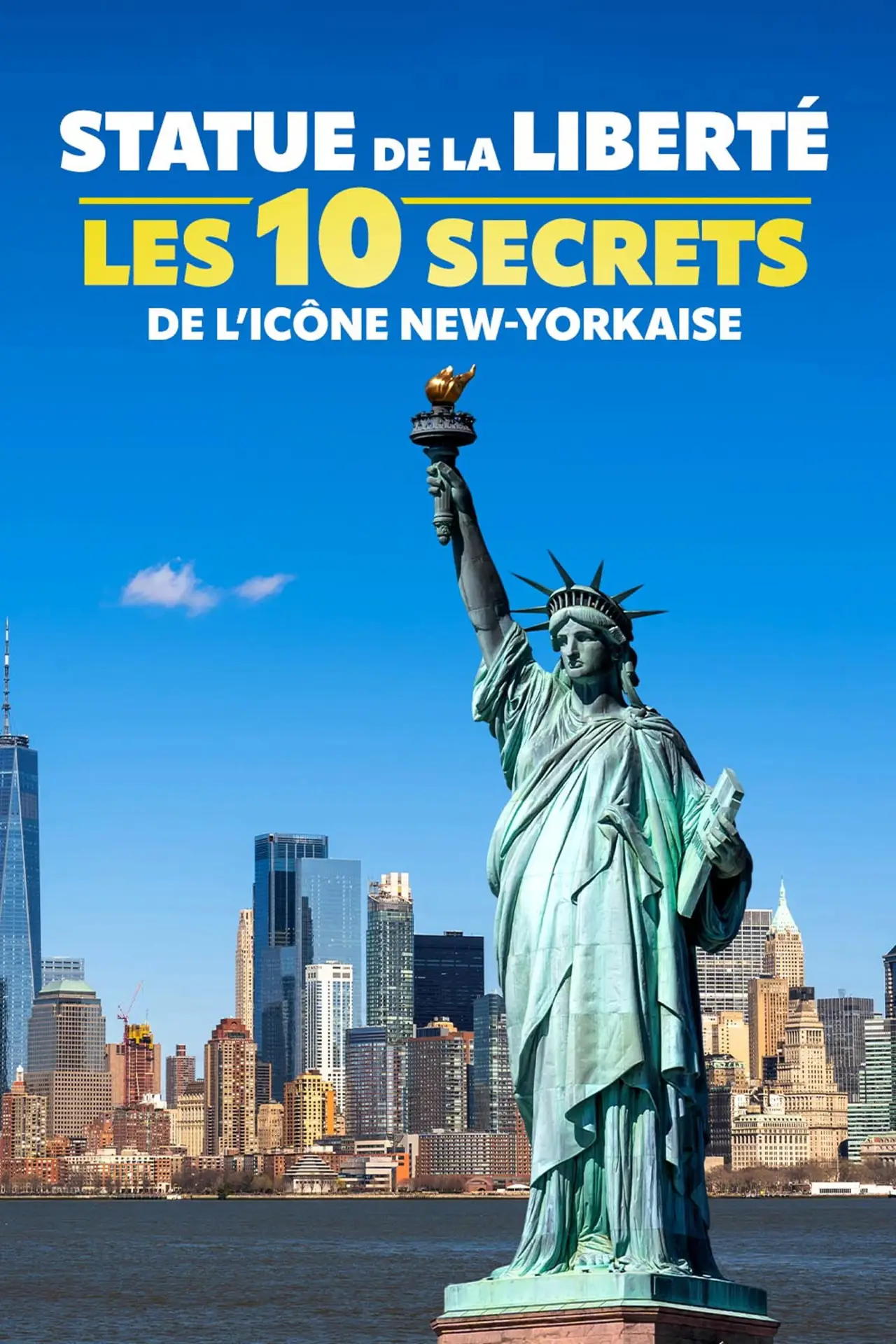 Movie poster "Statue de la Liberté : les 10 secrets de l