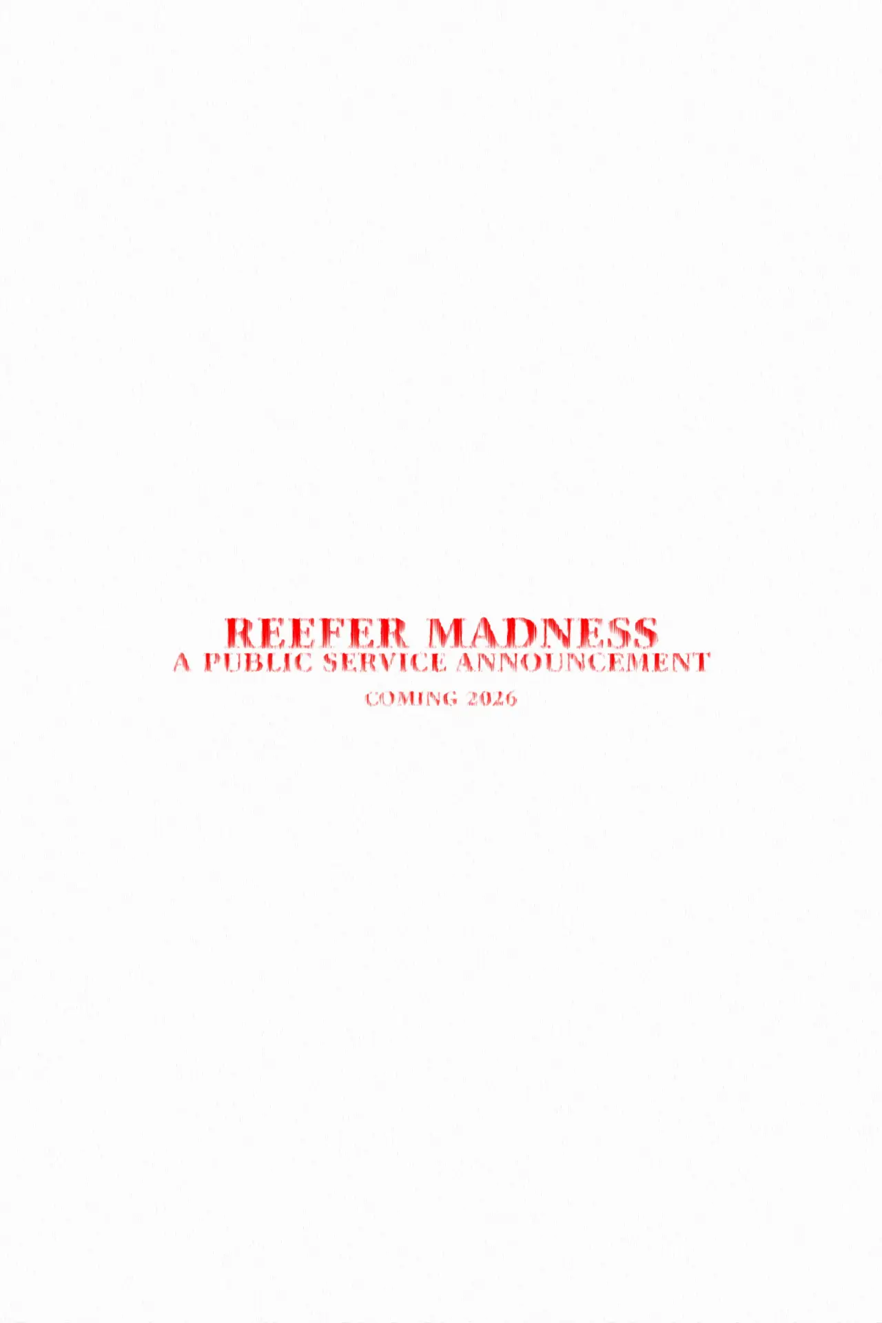 Movie poster "Reefer Madness - A Public Service Announcement"
