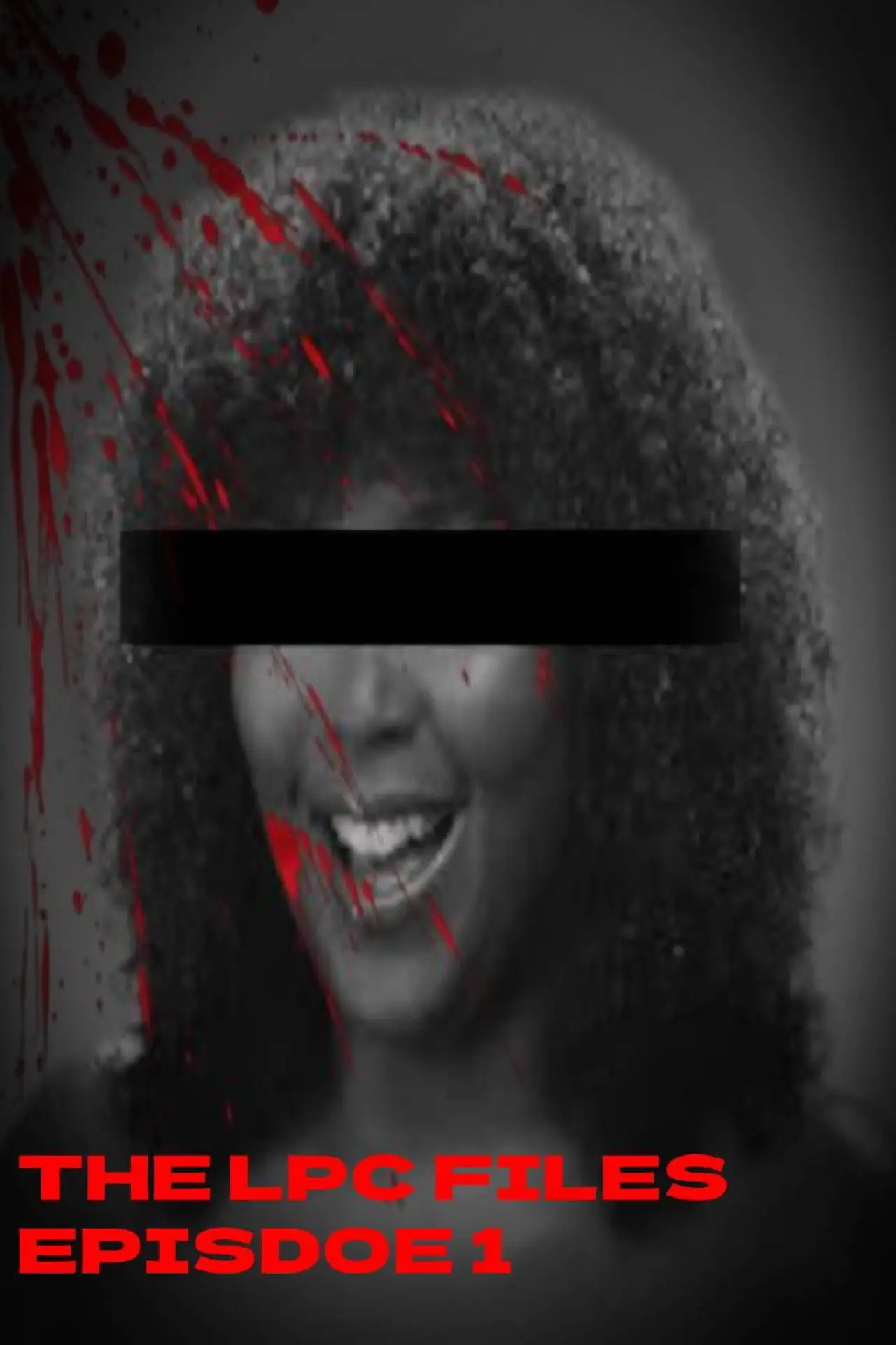 Movie poster "The LPC Files - Episode 1"