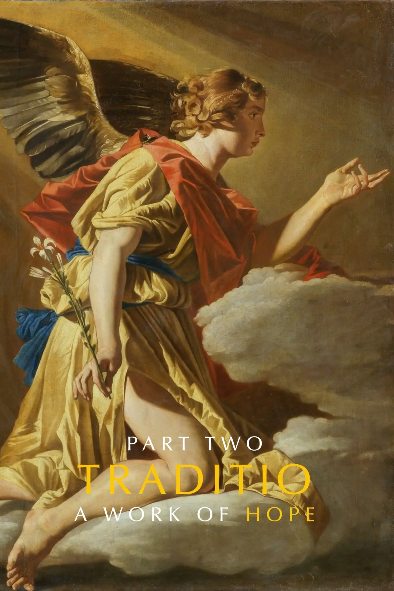 Movie poster "TRADITIO II: A Work of Hope"