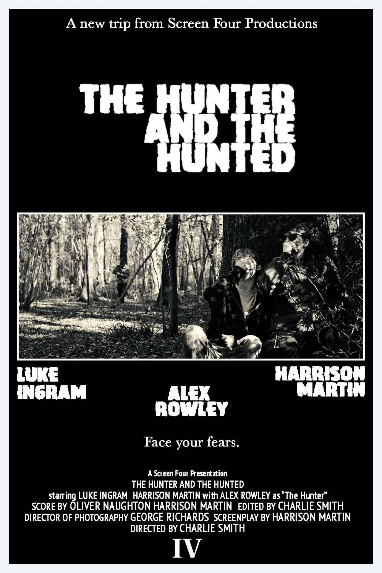 Movie poster "The Hunter and The Hunted"