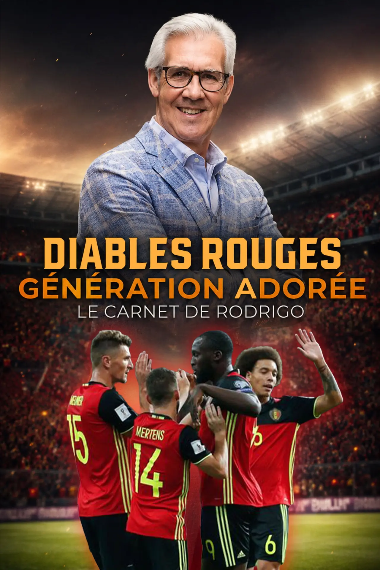 Movie poster "Diables rouges : génération Adorée - Le carnet de Rodrigo"