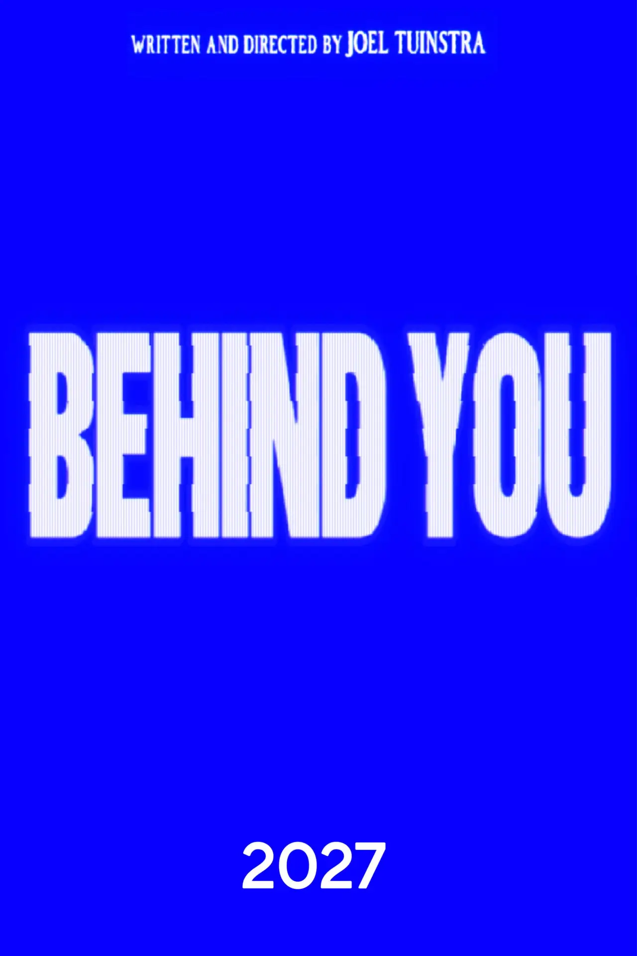 Movie poster "Behind You"