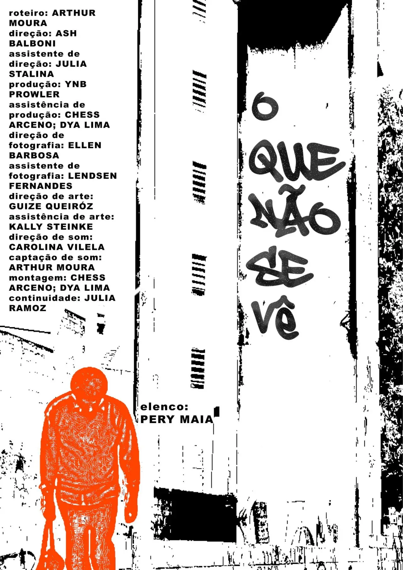 Movie poster "O que não se vê"
