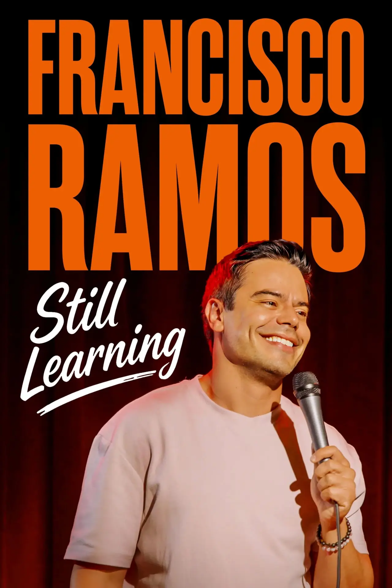 Movie poster "Francisco Ramos: Still Learning"