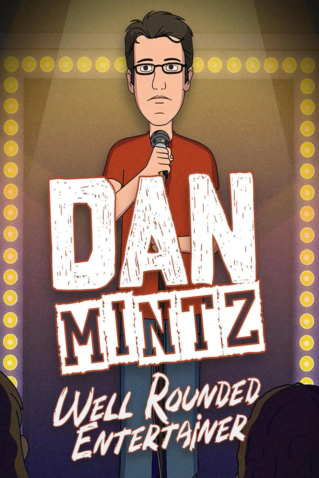 Movie poster "Dan Mintz: Well Rounded Entertainer"