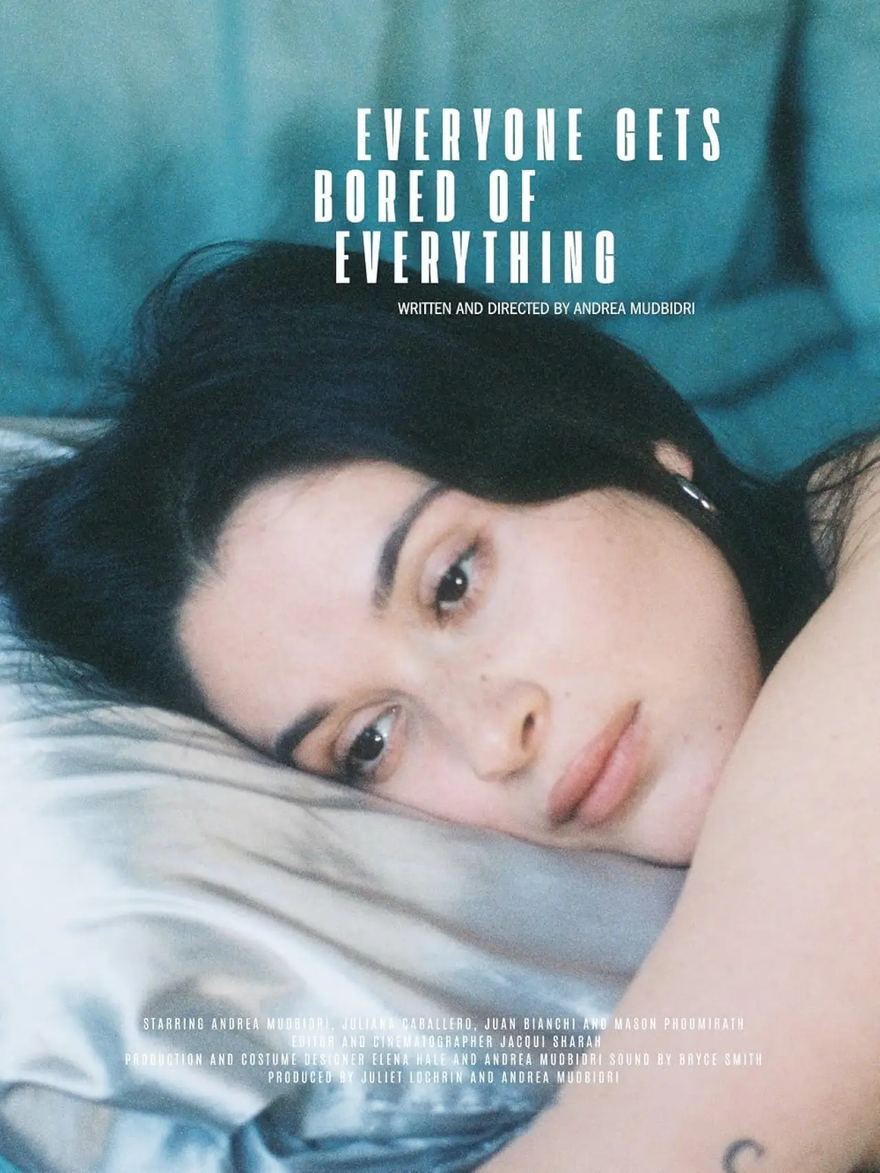 Movie poster "Everyone Gets Bored of Everything"