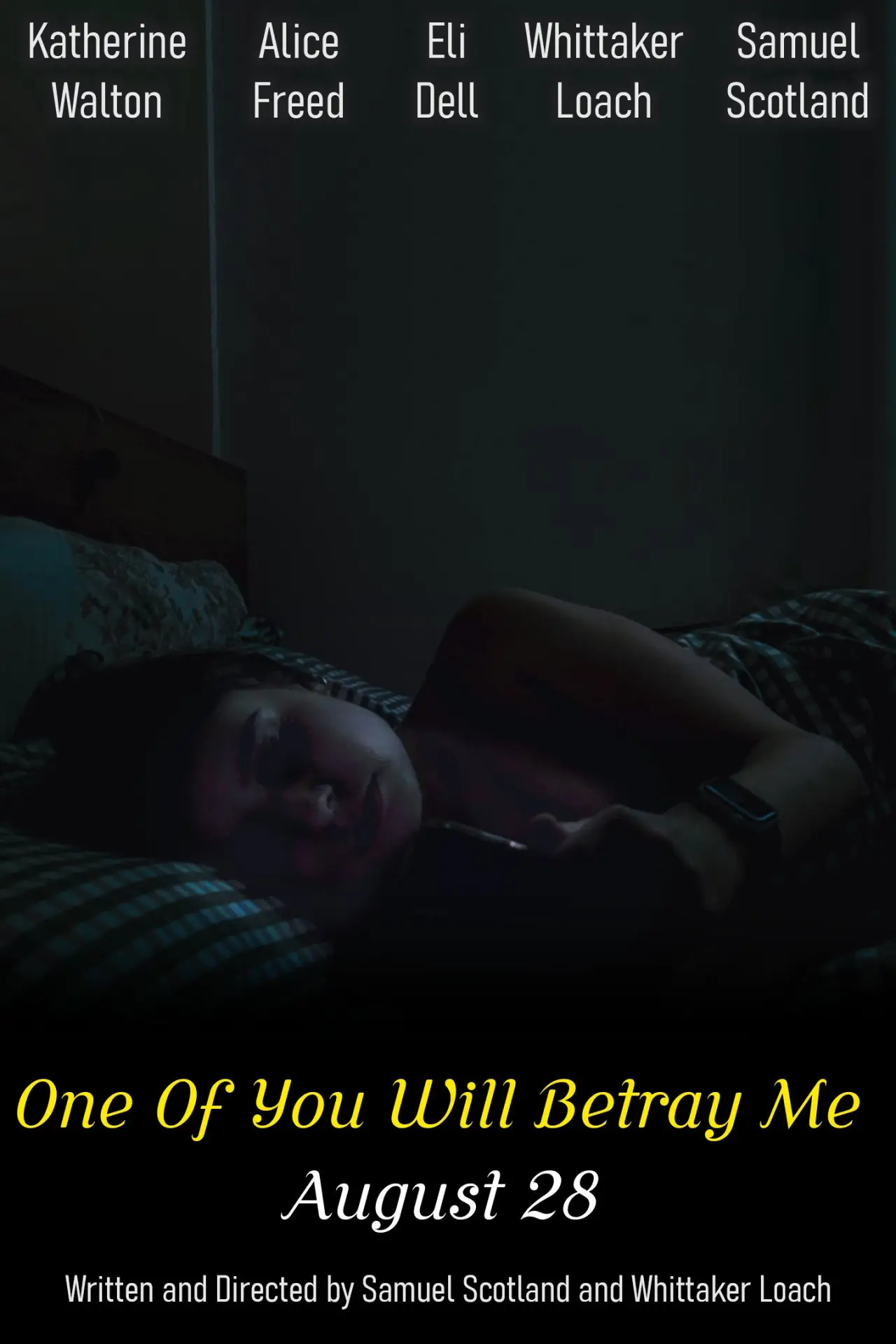 Movie poster "One Of You Will Betray Me"
