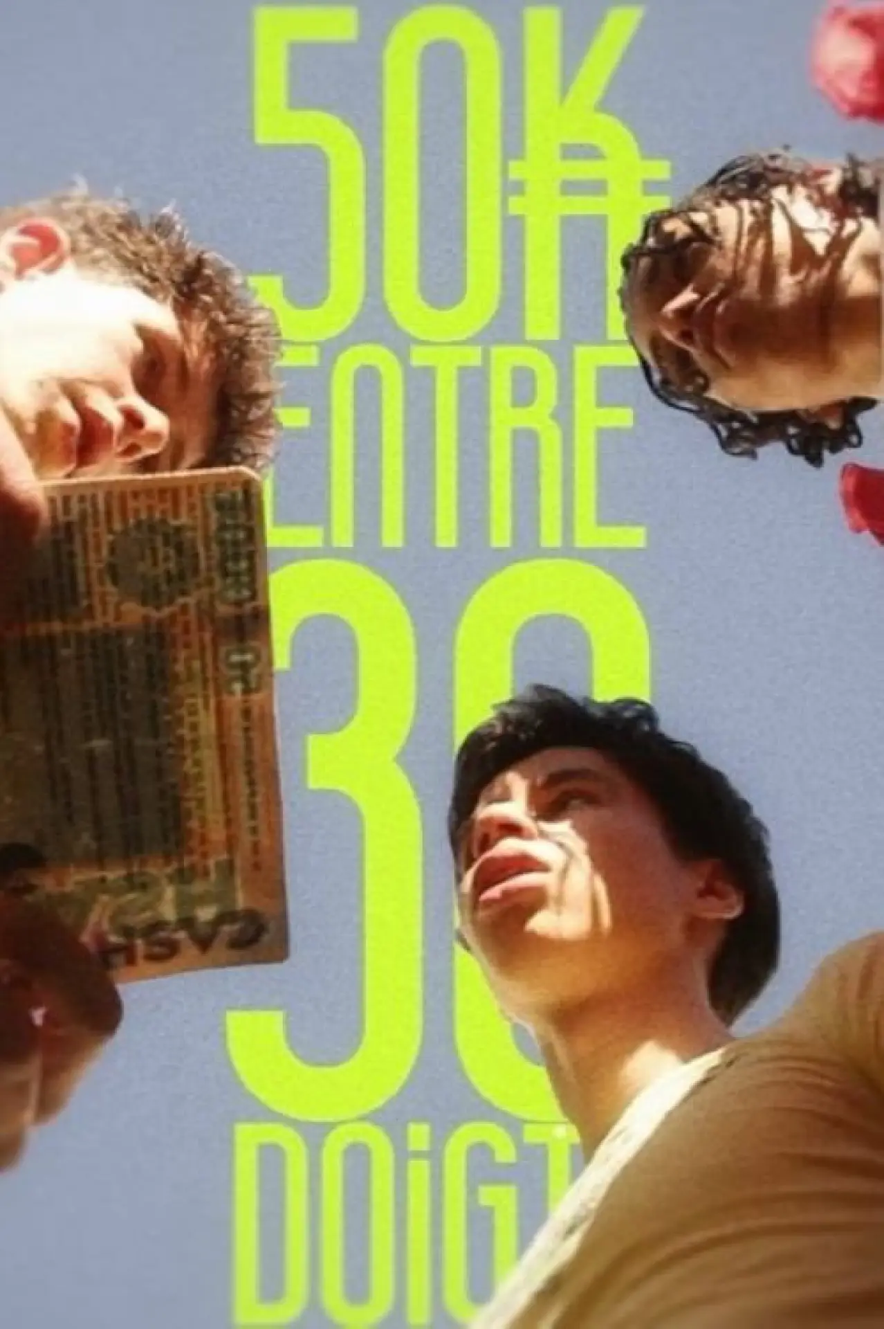 Movie poster "50K Entre 30 Doigts"