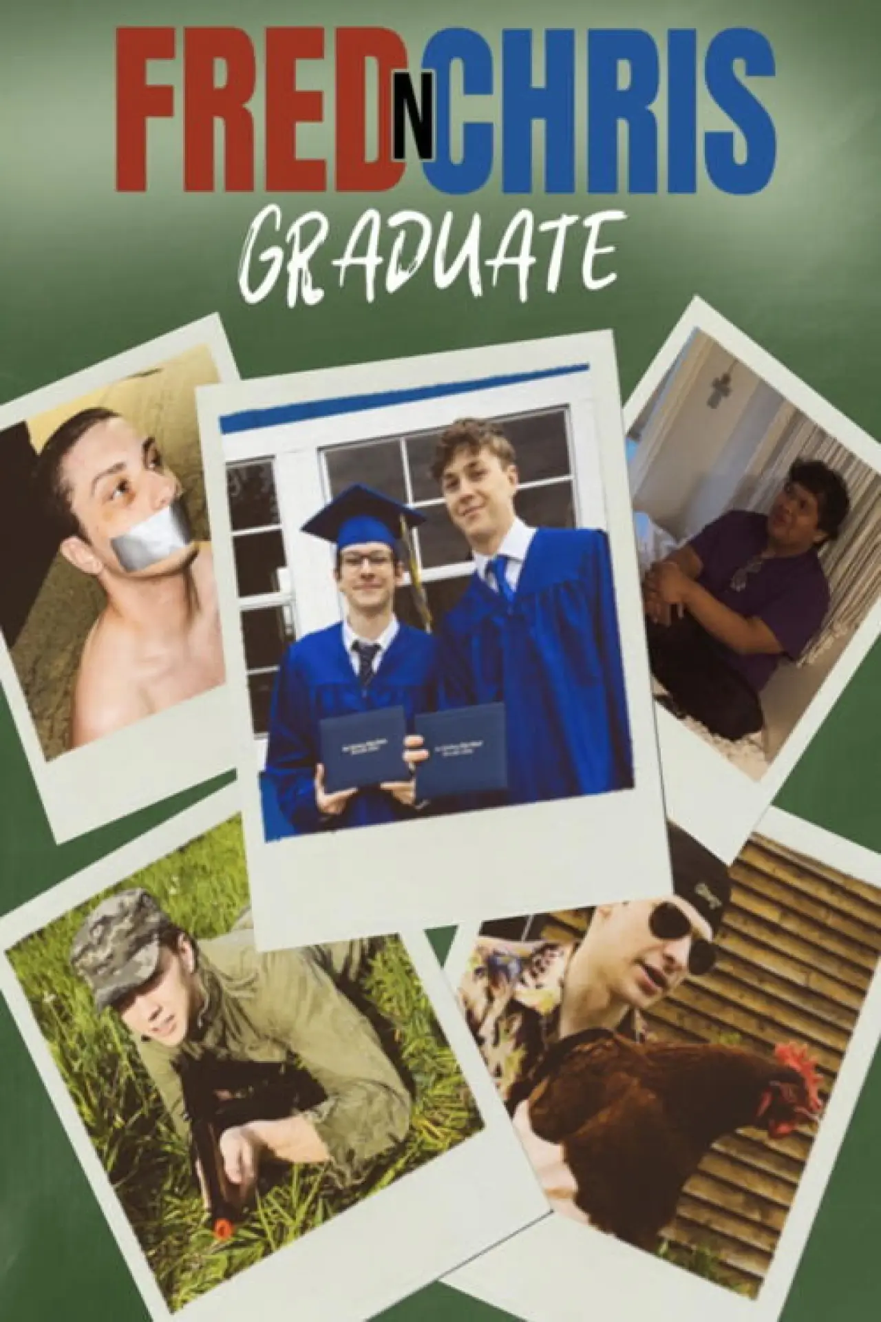 Movie poster "Fred n Chris Graduate"