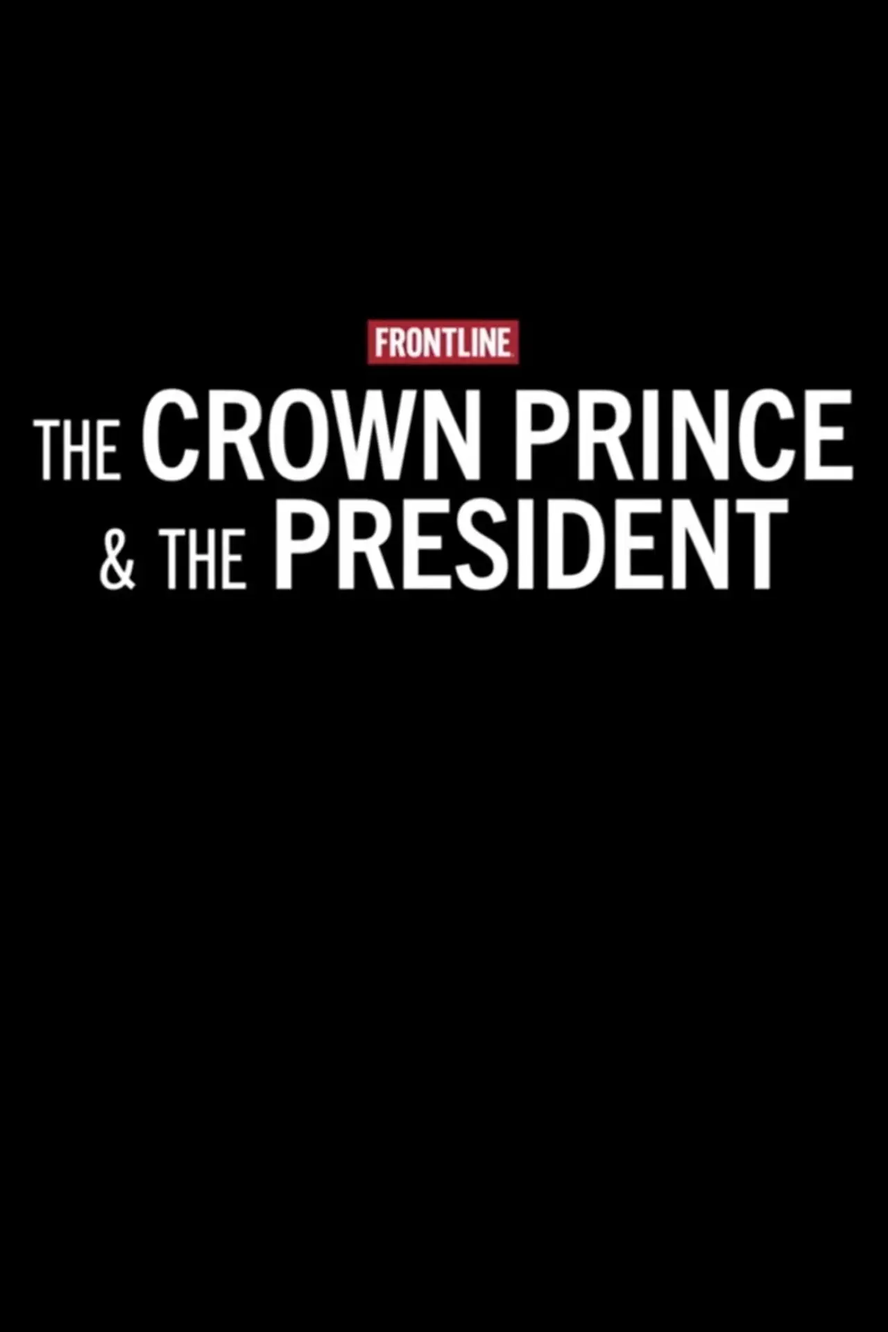 Movie poster "The Crown Prince & The President"