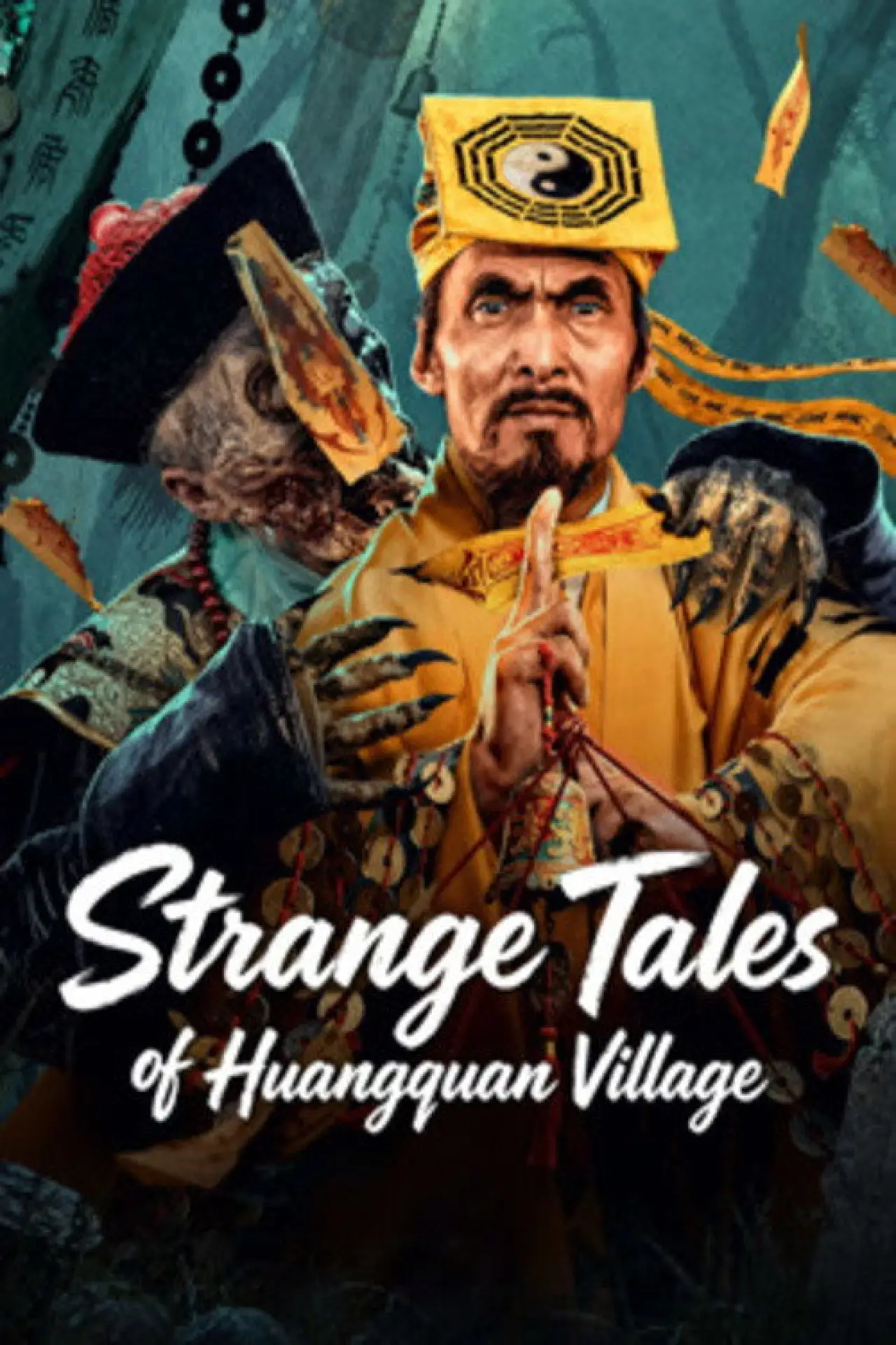 Movie poster "Strange Tales of Huangquan Village"