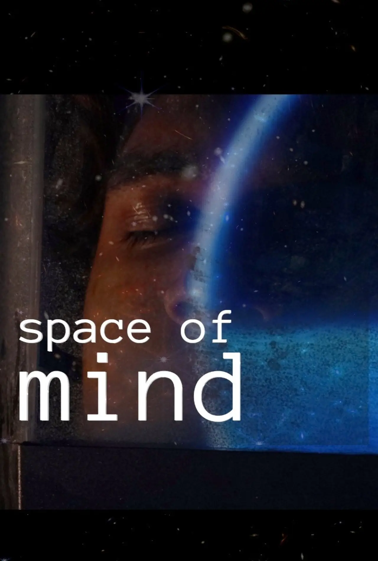 Movie poster "Space Of Mind"