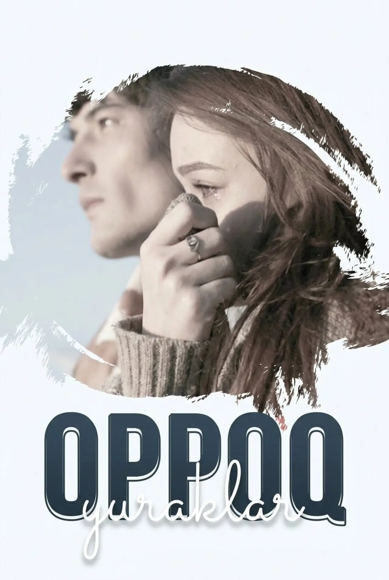 Movie poster "Oppoq yuraklar"
