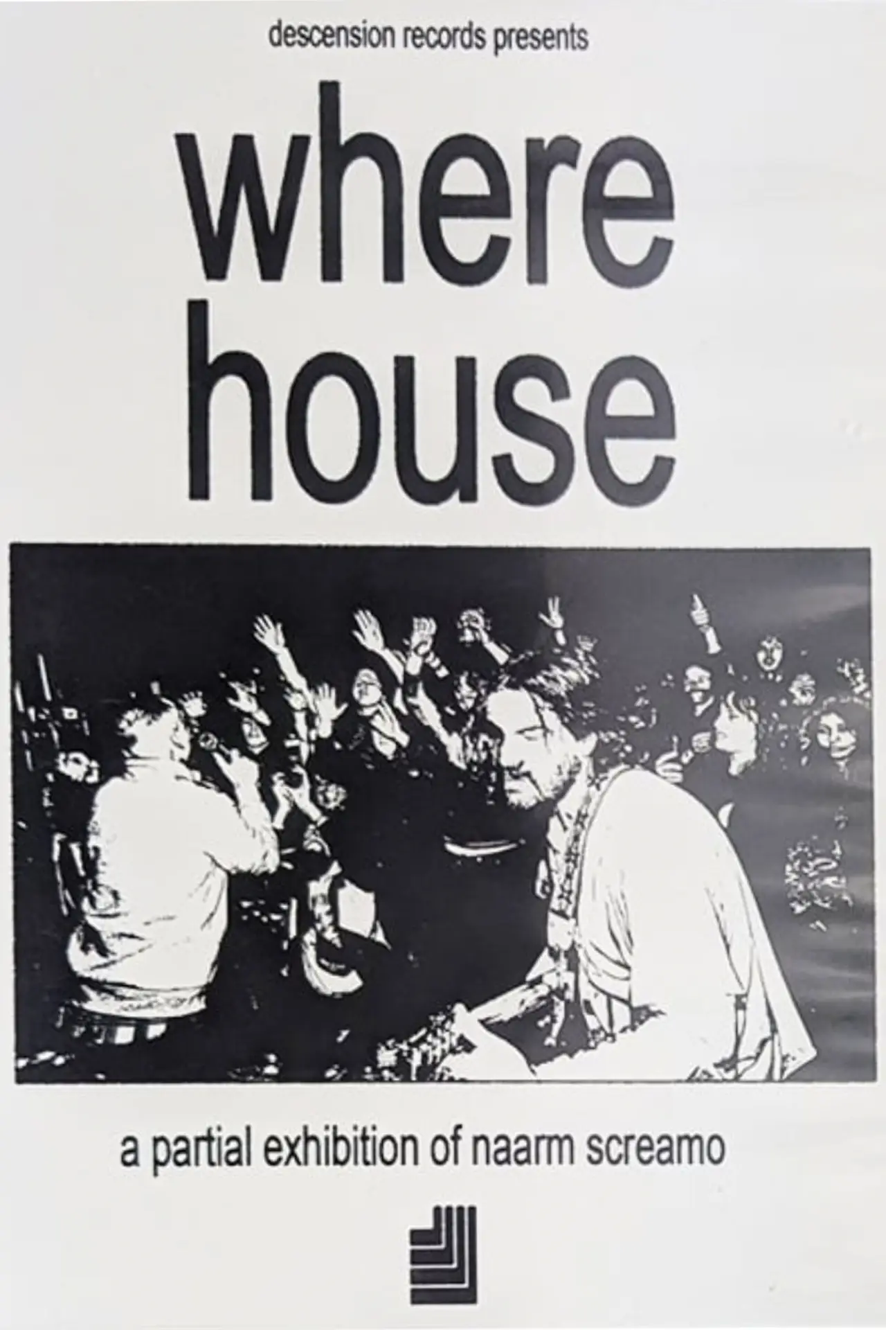 Movie poster "where house: a partial exhibition of naarm screamo"